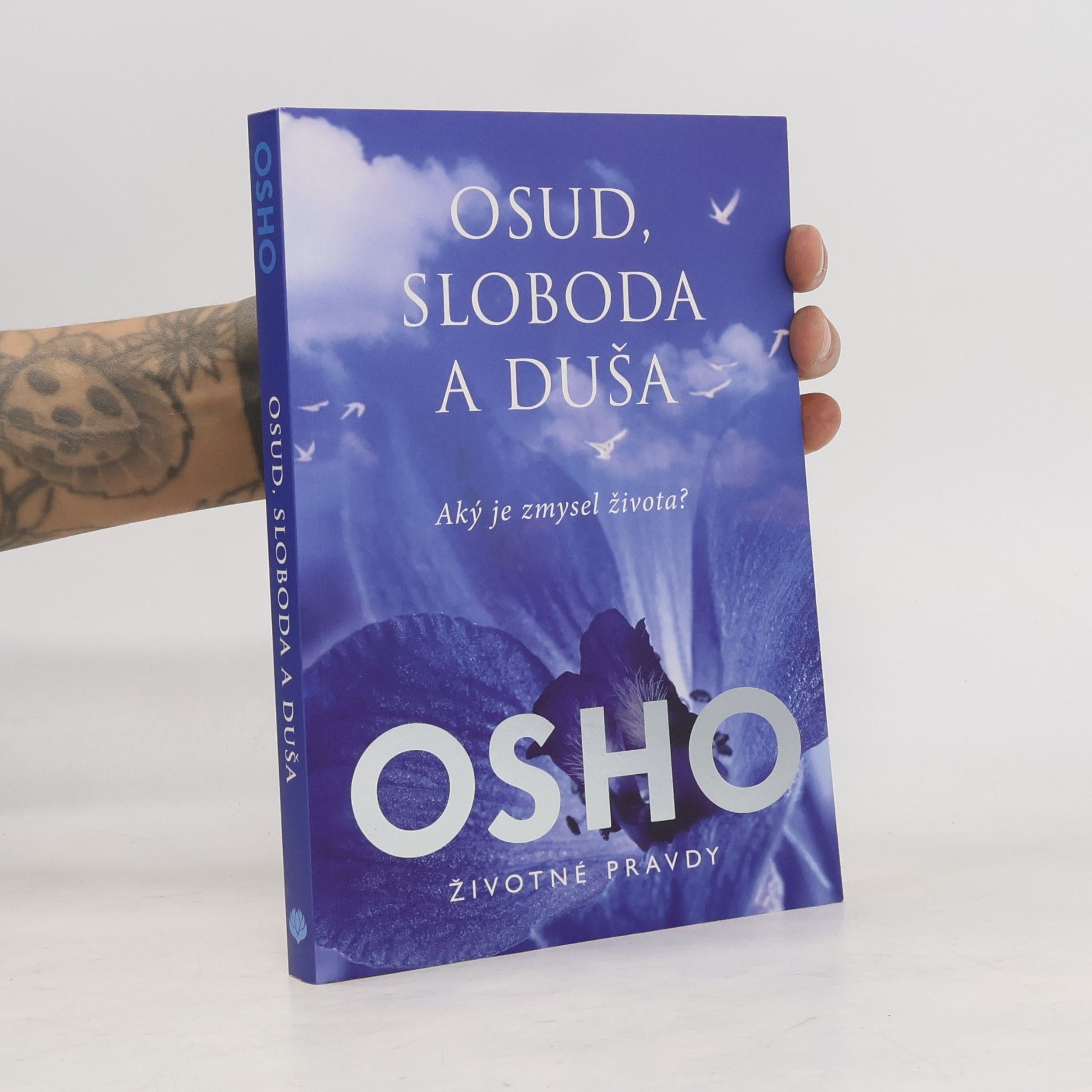 Osho Osud, sloboda a duša