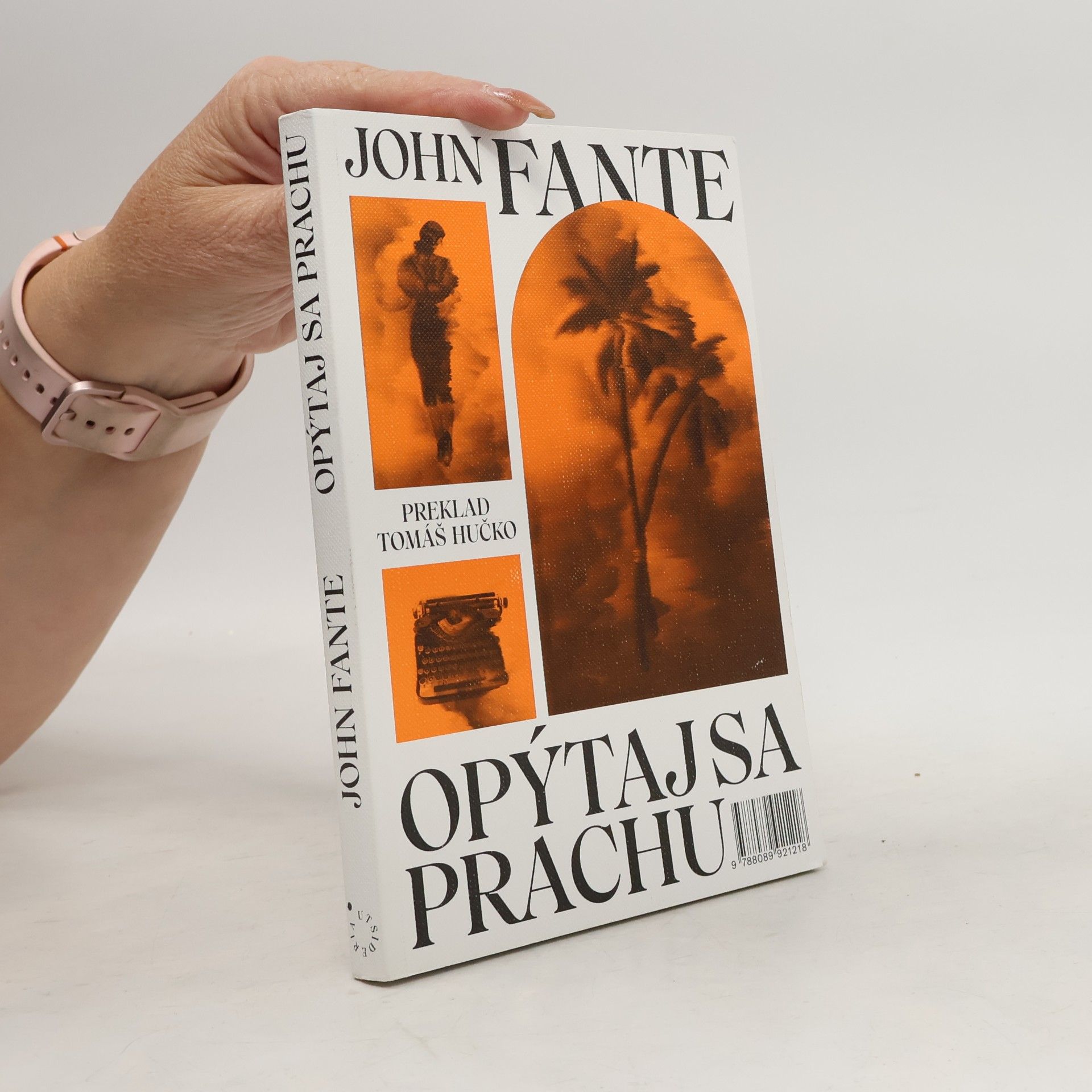 John Fante Opýtaj sa prachu