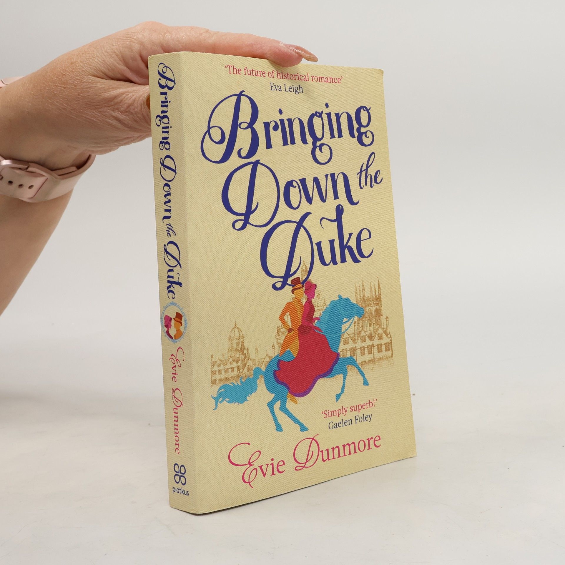 Evie Dunmore Bringing down the Duke