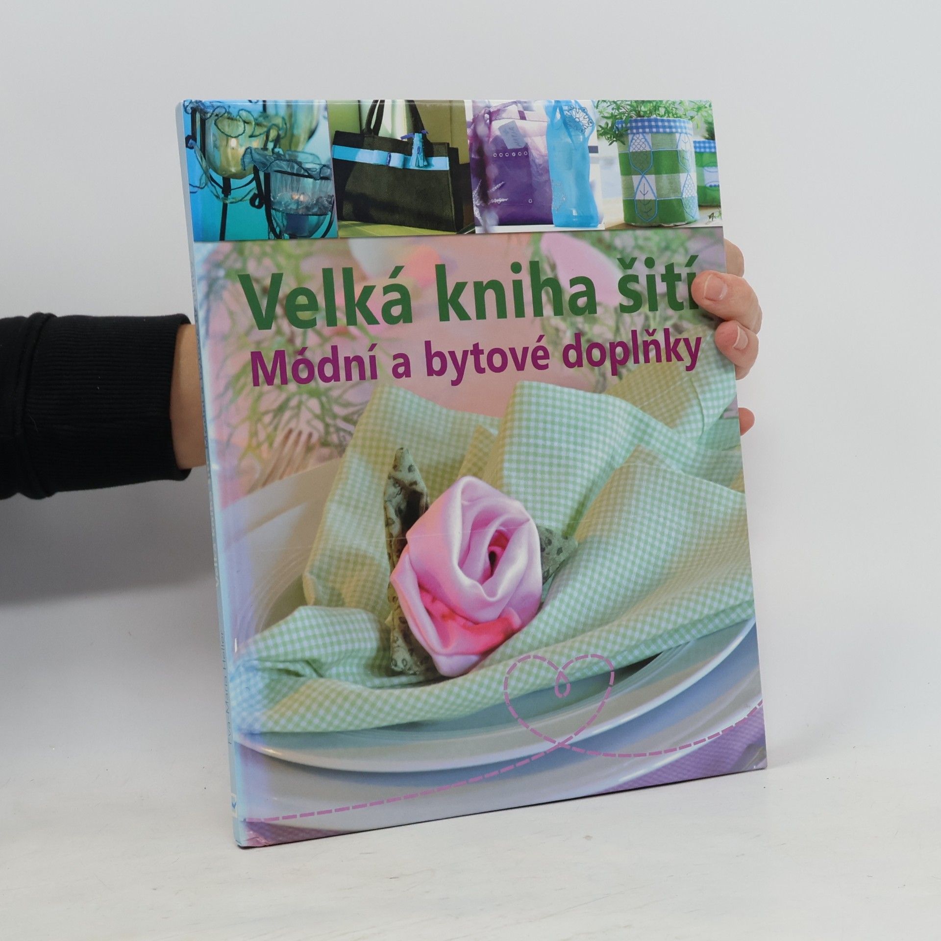 Velká kniha šití : módní a bytové doplňky