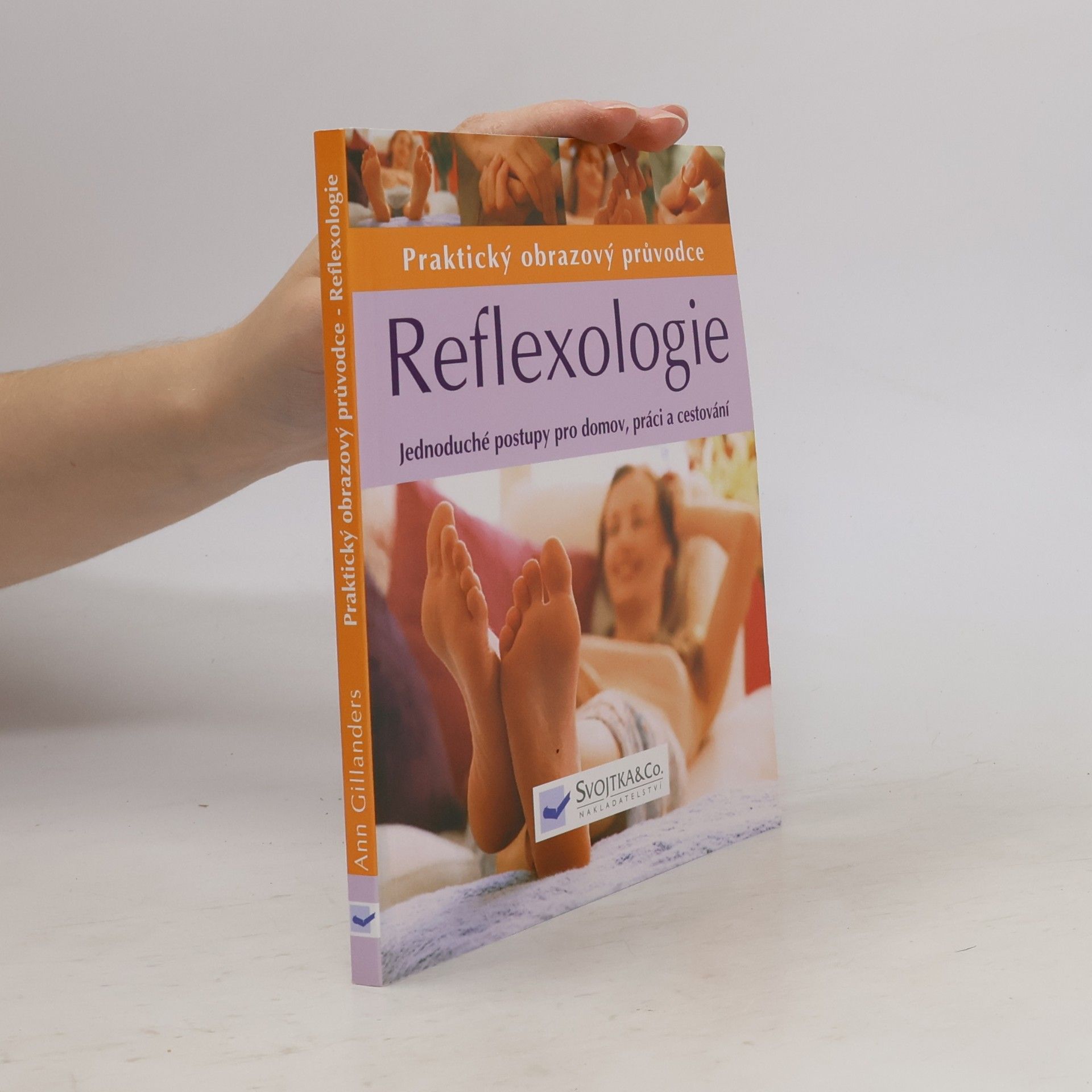 Reflexologie. Praktický obrazový průvodce