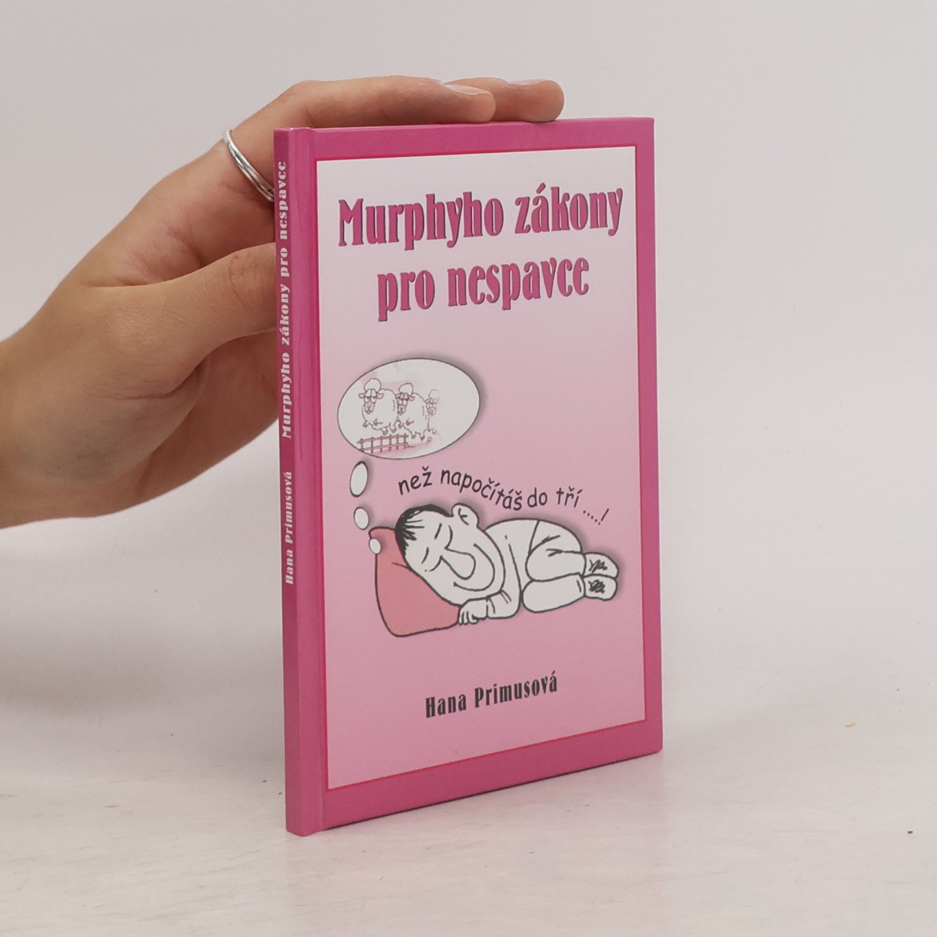 Hana Primusová Murphyho zákony pro nespavce