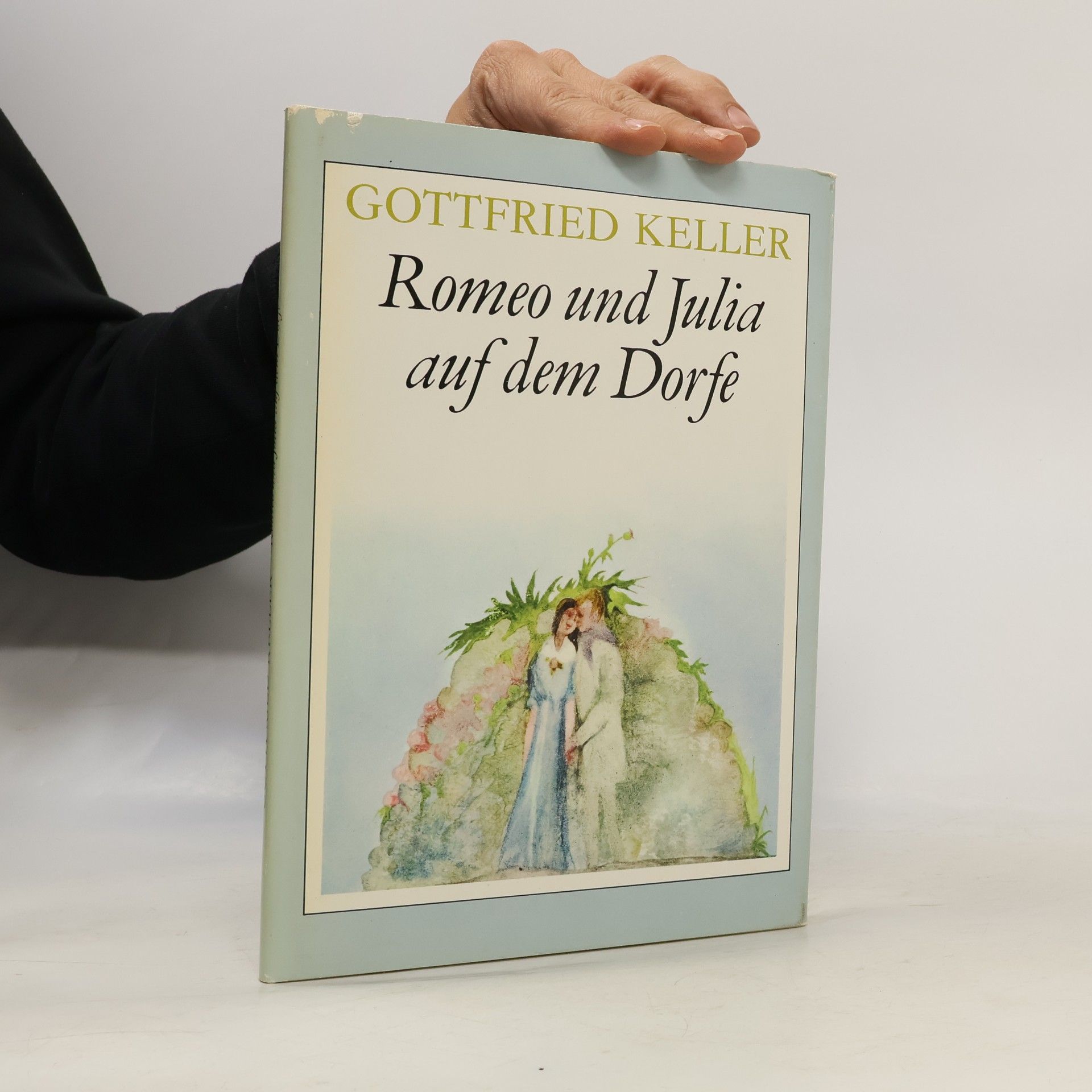 Gottfried Keller Romeo und Julia auf dem Dorfe