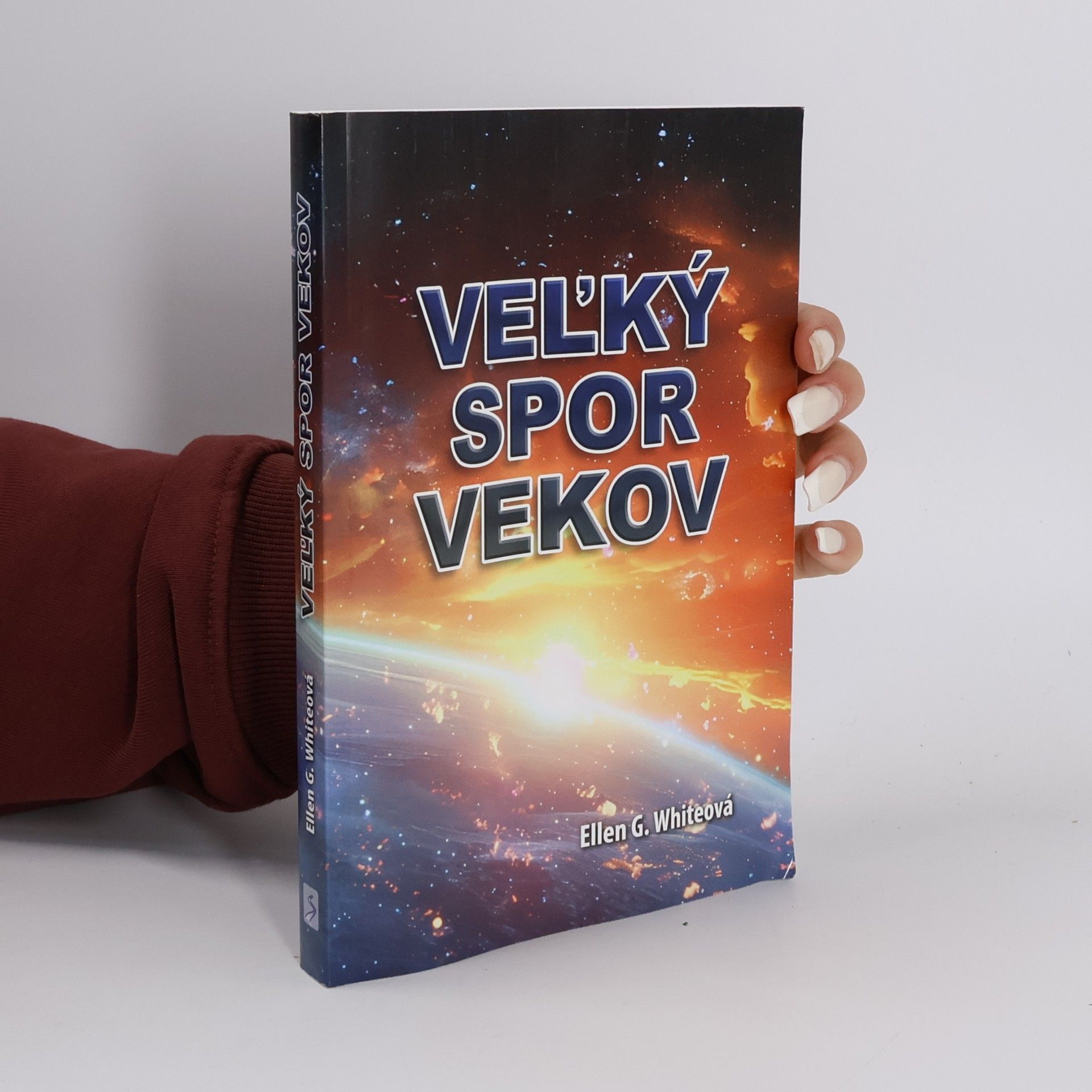 Ellen G. White Veľký spor vekov