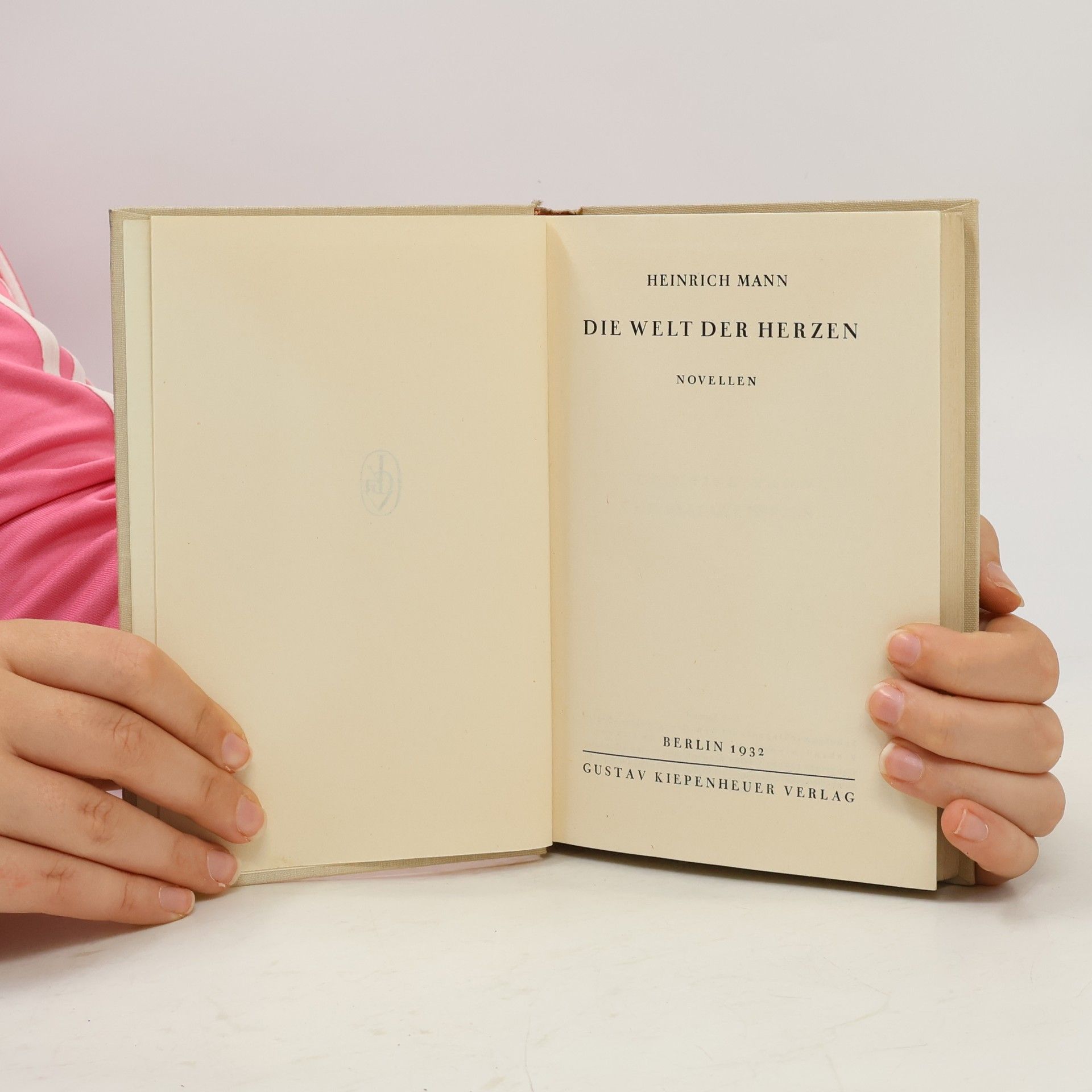 Heinrich Mann Die Welt der Herzen