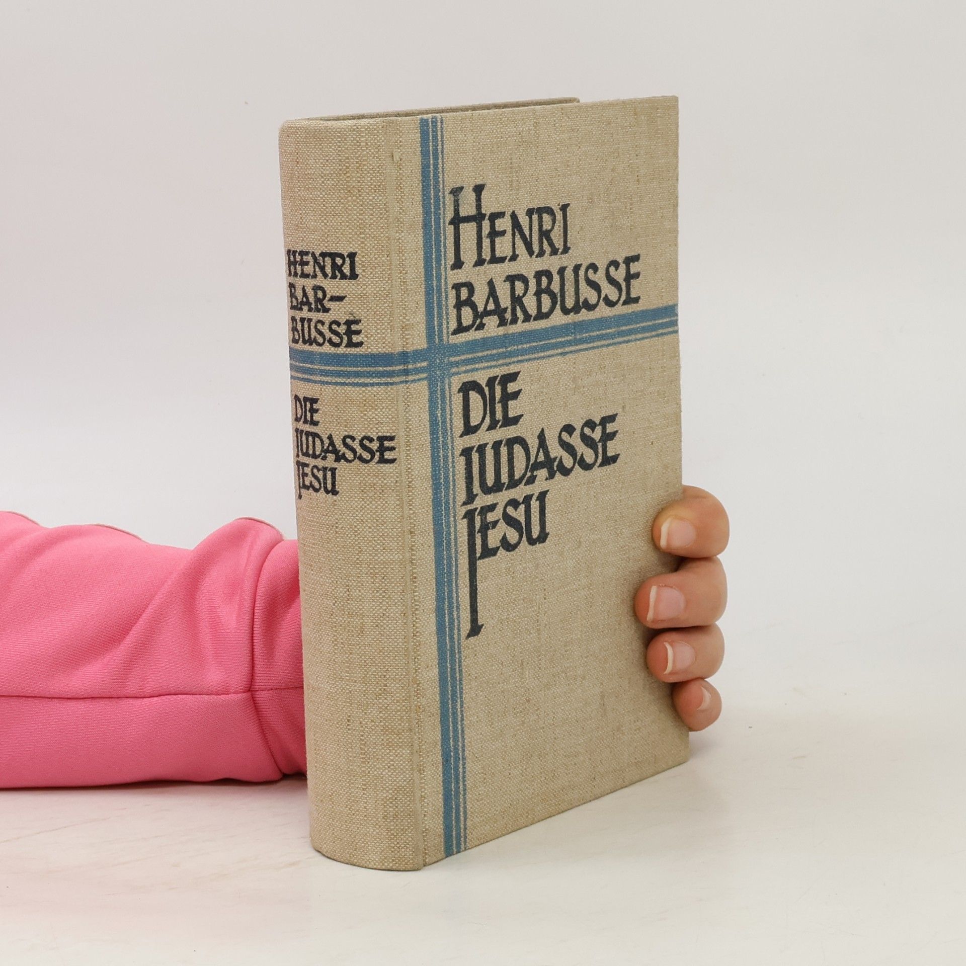 Henri Barbusse Die Judasse Jesu