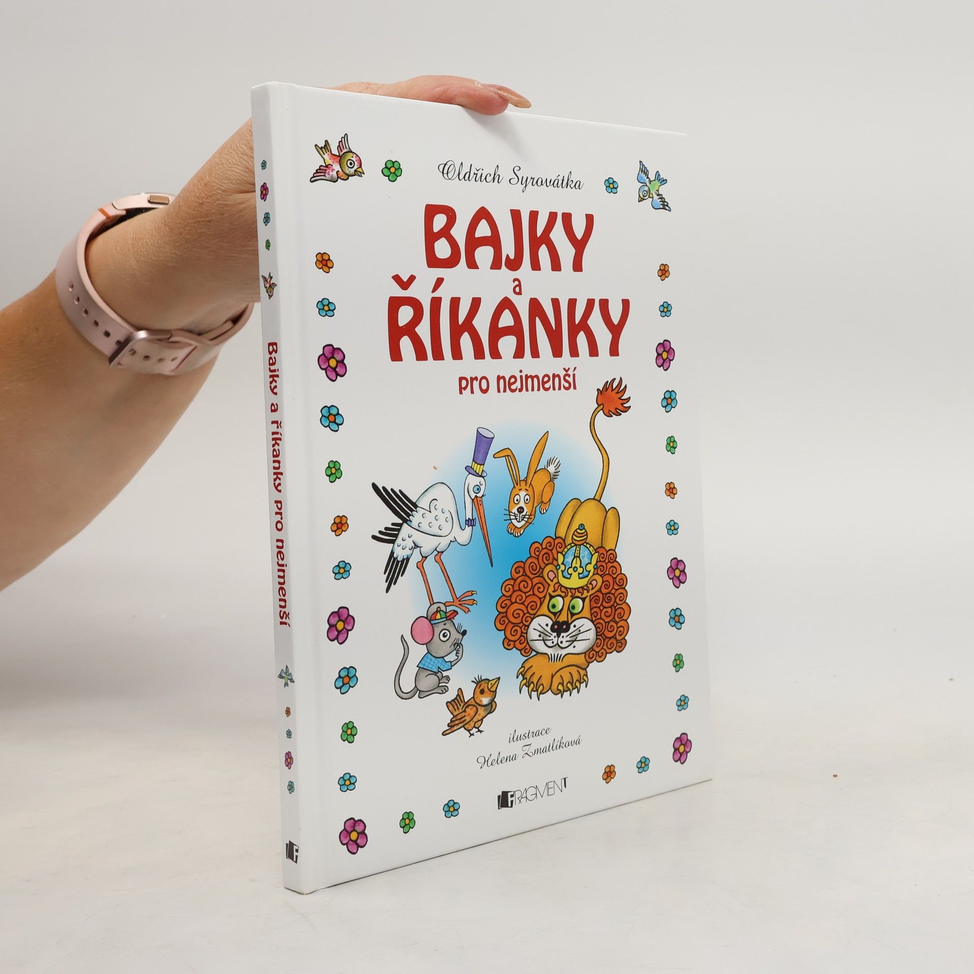 Oldřich Syrovátka Bajky a říkanky pro nejmenší