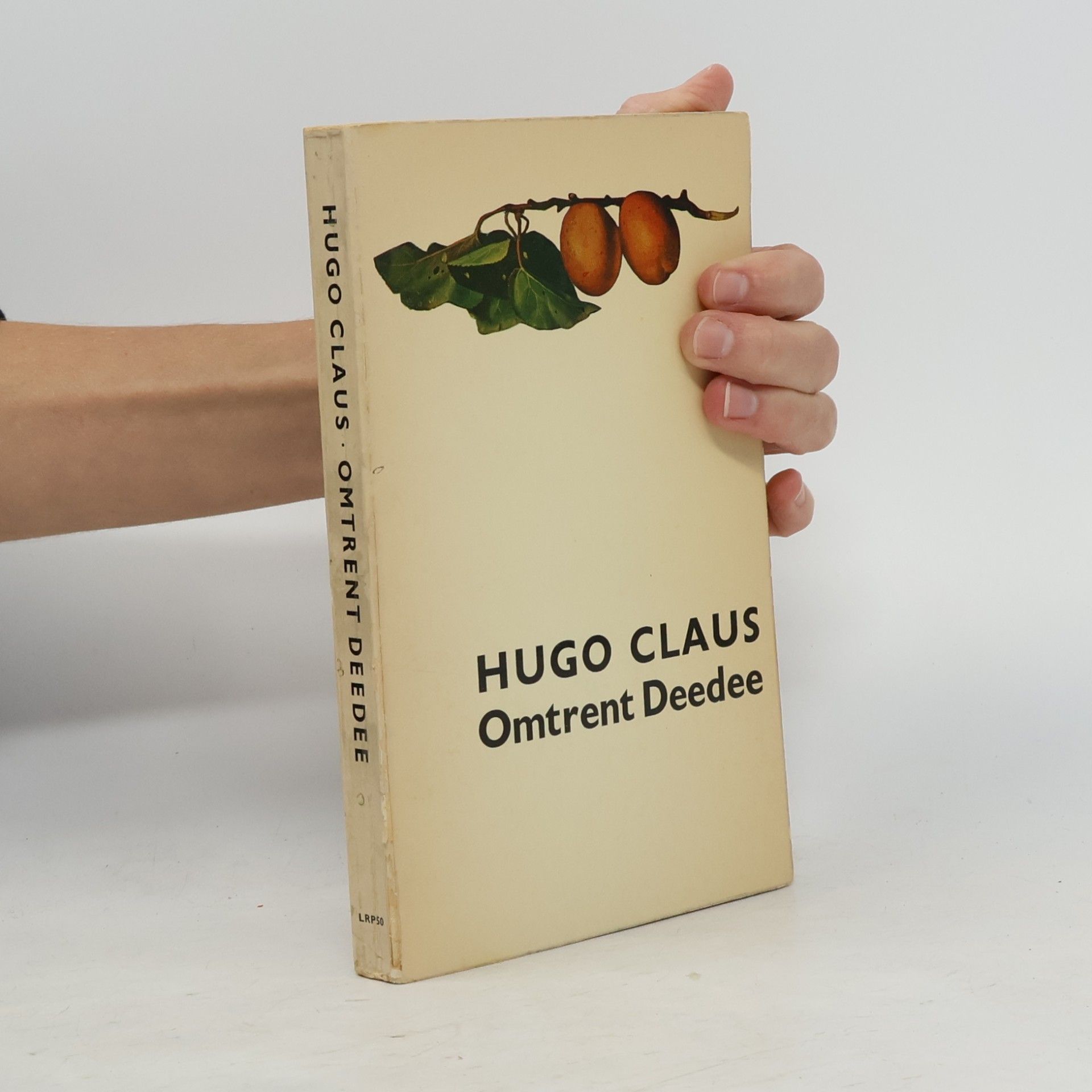 Hugo Claus Omtrent Deedee