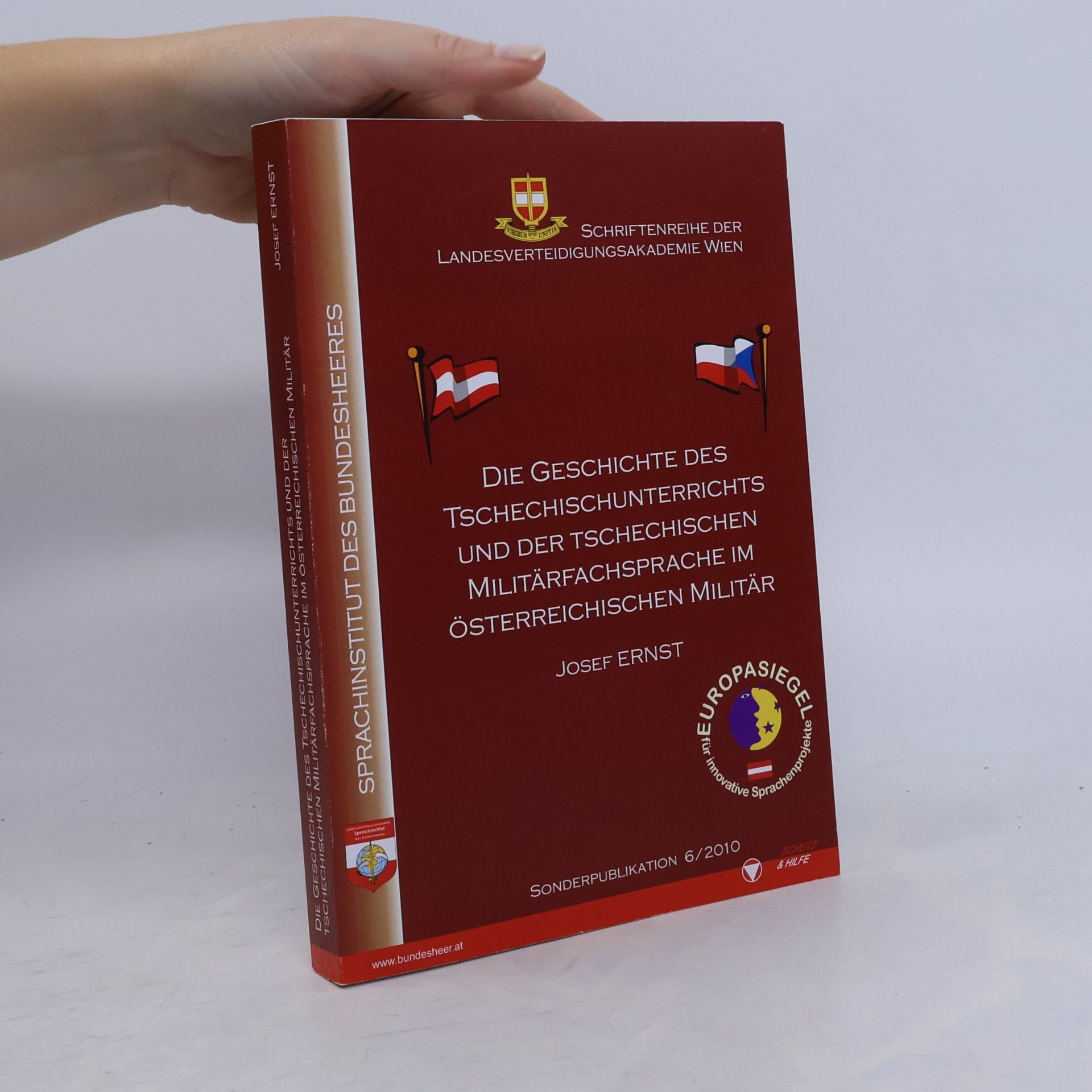 Die Geschichte des Tschechischunterrichts und der tschechischen Militärfachsprache im österreichischen Militär