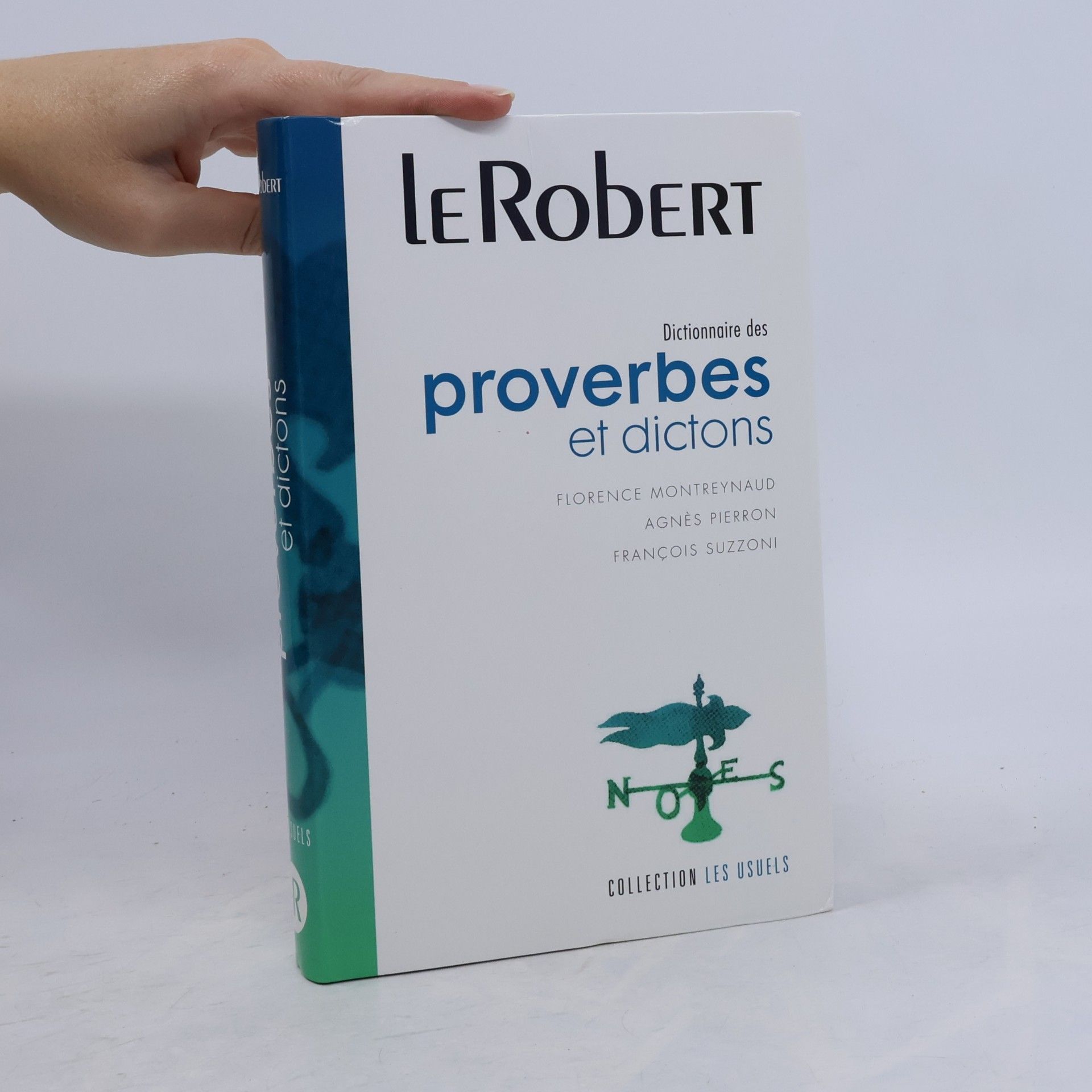 Dictionnaire des proverbes et dictons 2006