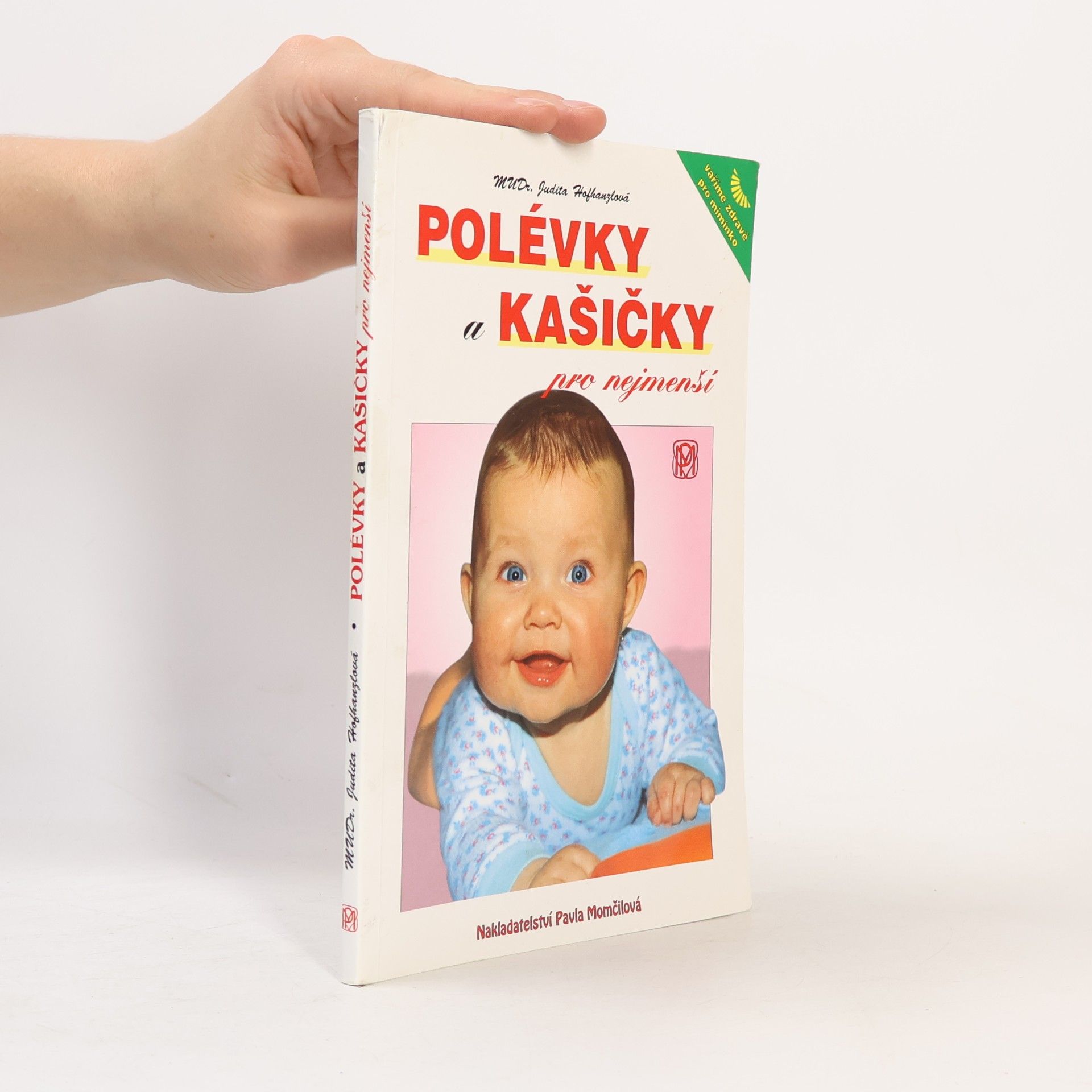 Polévky a kašičky pro nejmenší