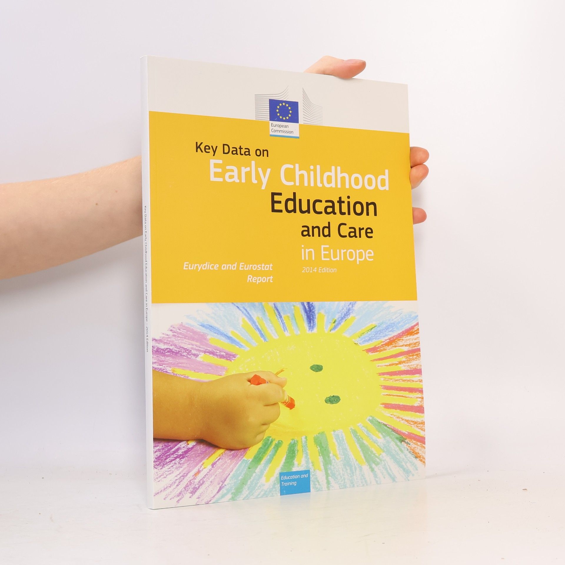 Key Data on Early Childhood Education and Care in Europe