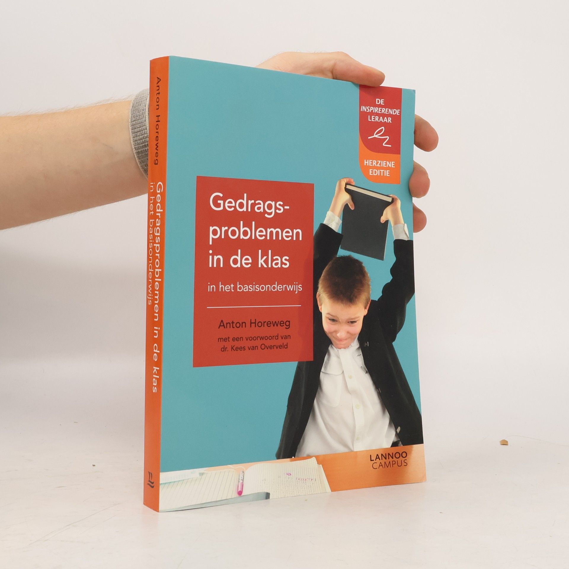 Kees van Overveld Gedragsproblemen in de klas in het basisonderwijs