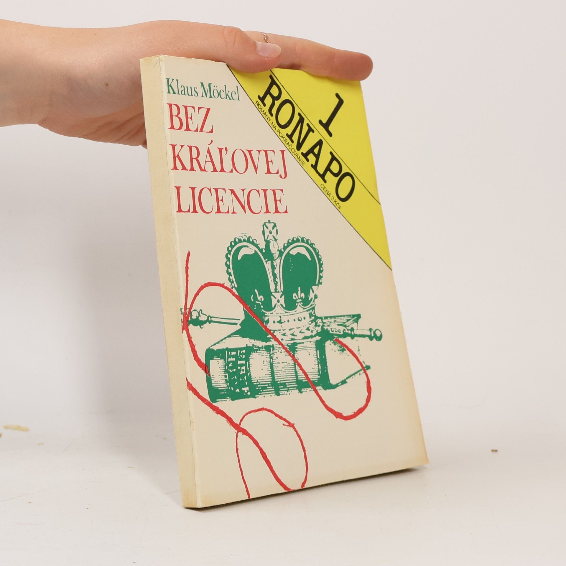 Klaus Möckel Bez kráľovej licencie