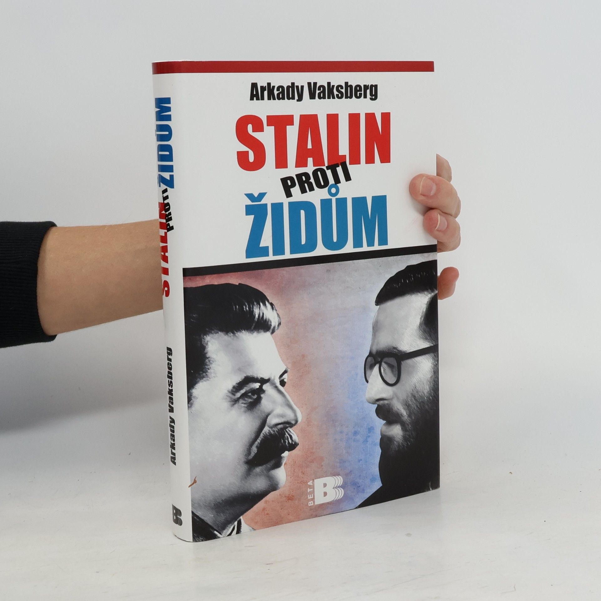 Arkadij Iosifovič Vaksberg Stalin proti Židům