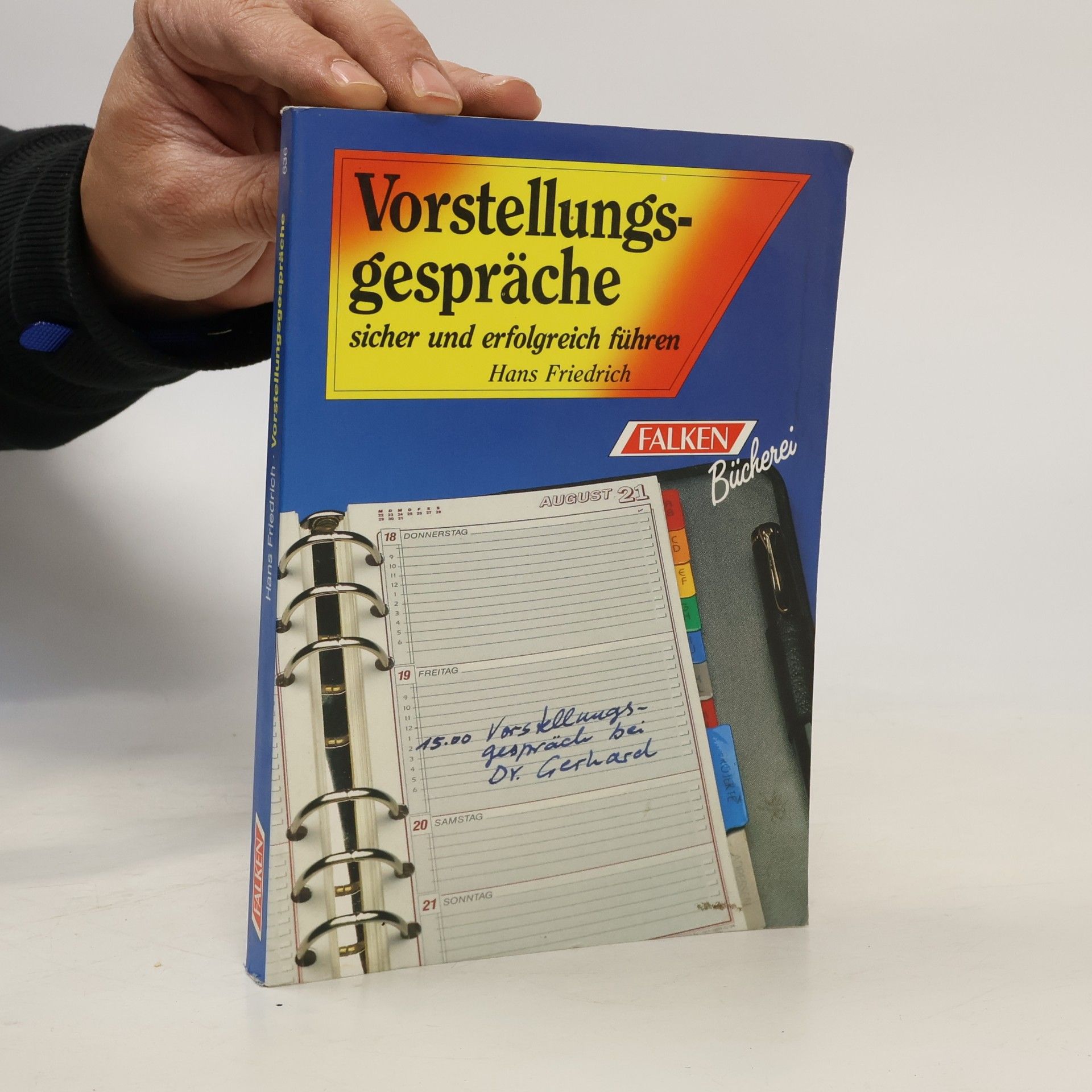Vorstellungsgespräche sicher und erfolgreich führen