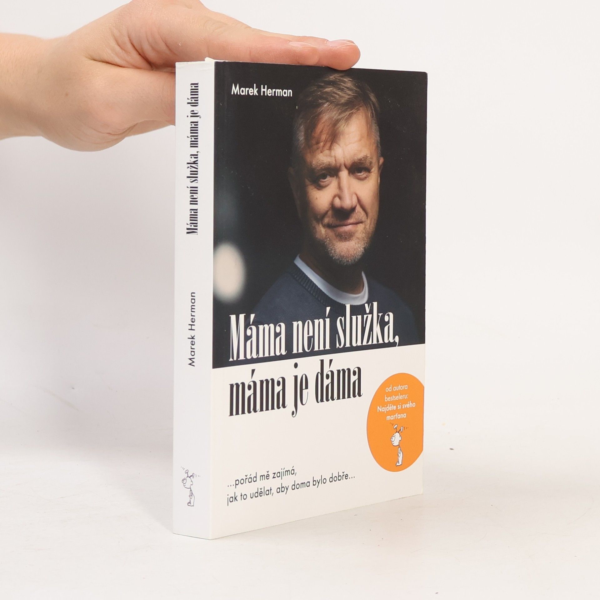 Marek Herman Máma není služka, máma je dáma
