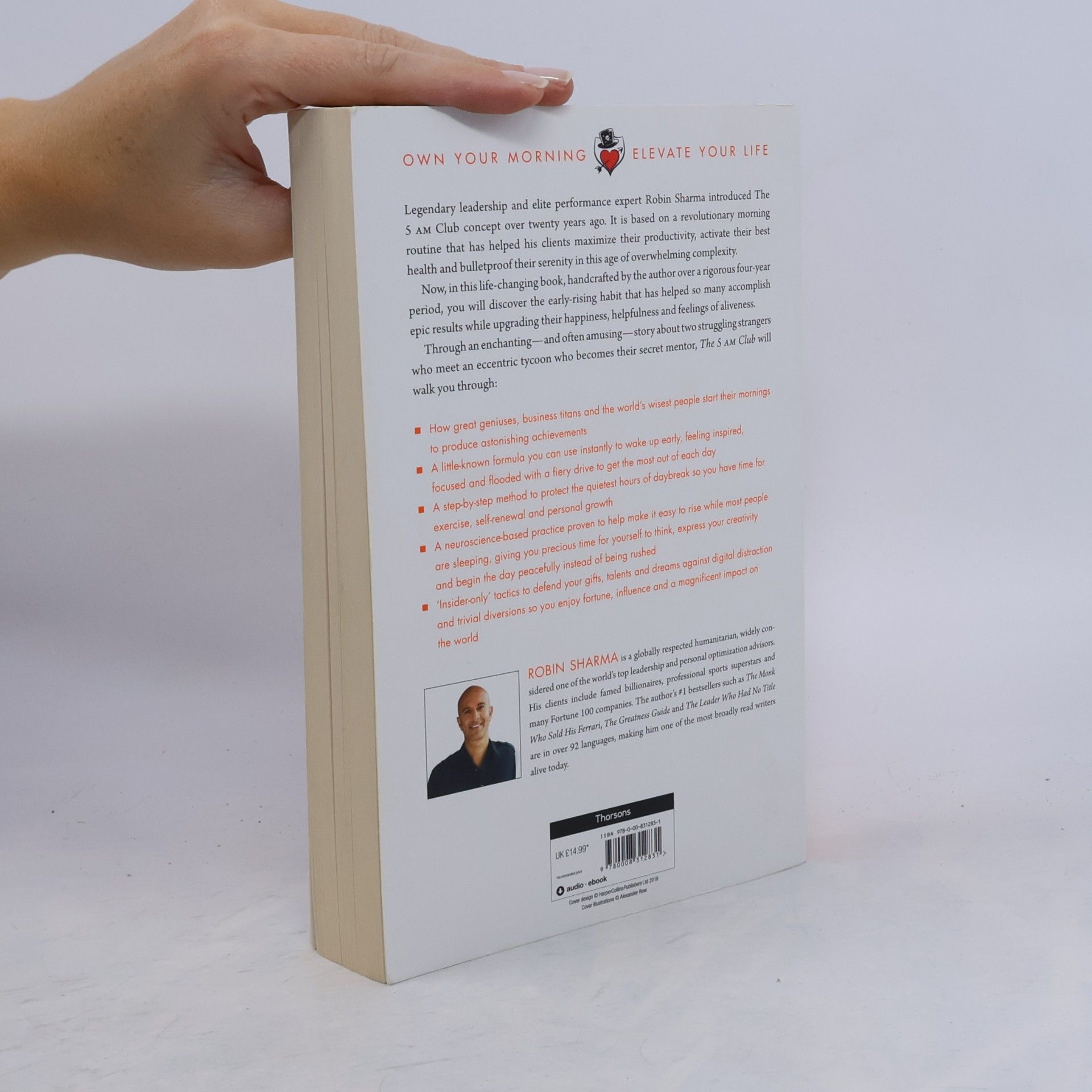 Robin Sharma The 5 AM Club. Own Your Morning. Elevate Your Life