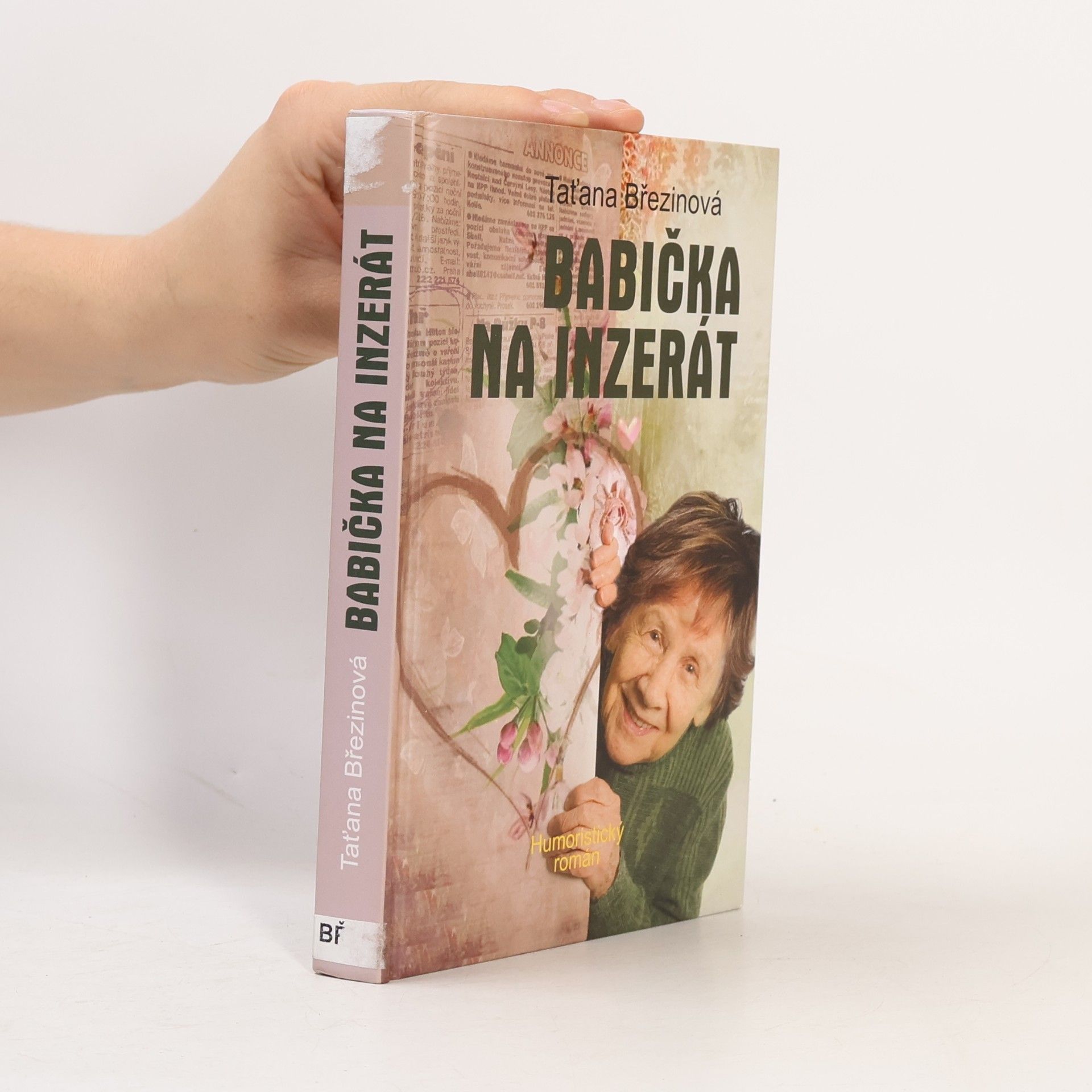 Taťana Březinová Babička na inzerát : humoristický román