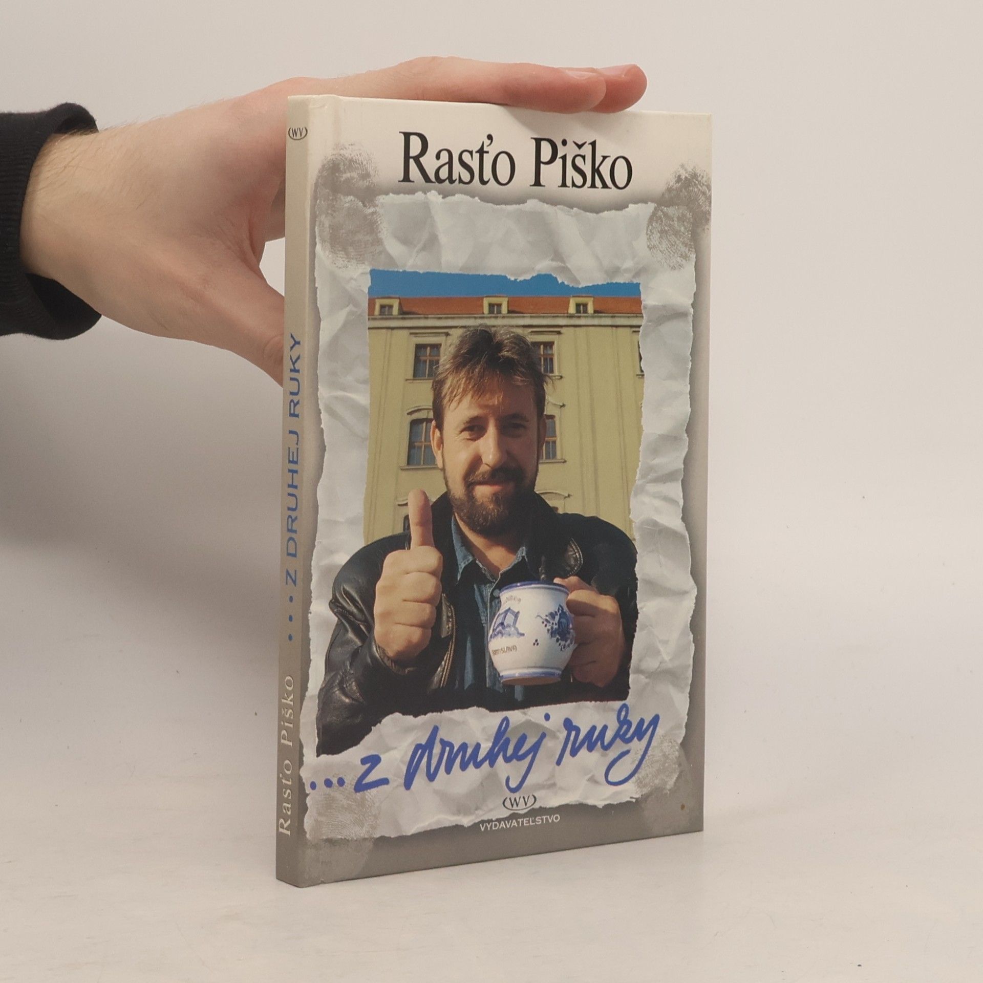 Rasťo Piško ... z druhej ruky