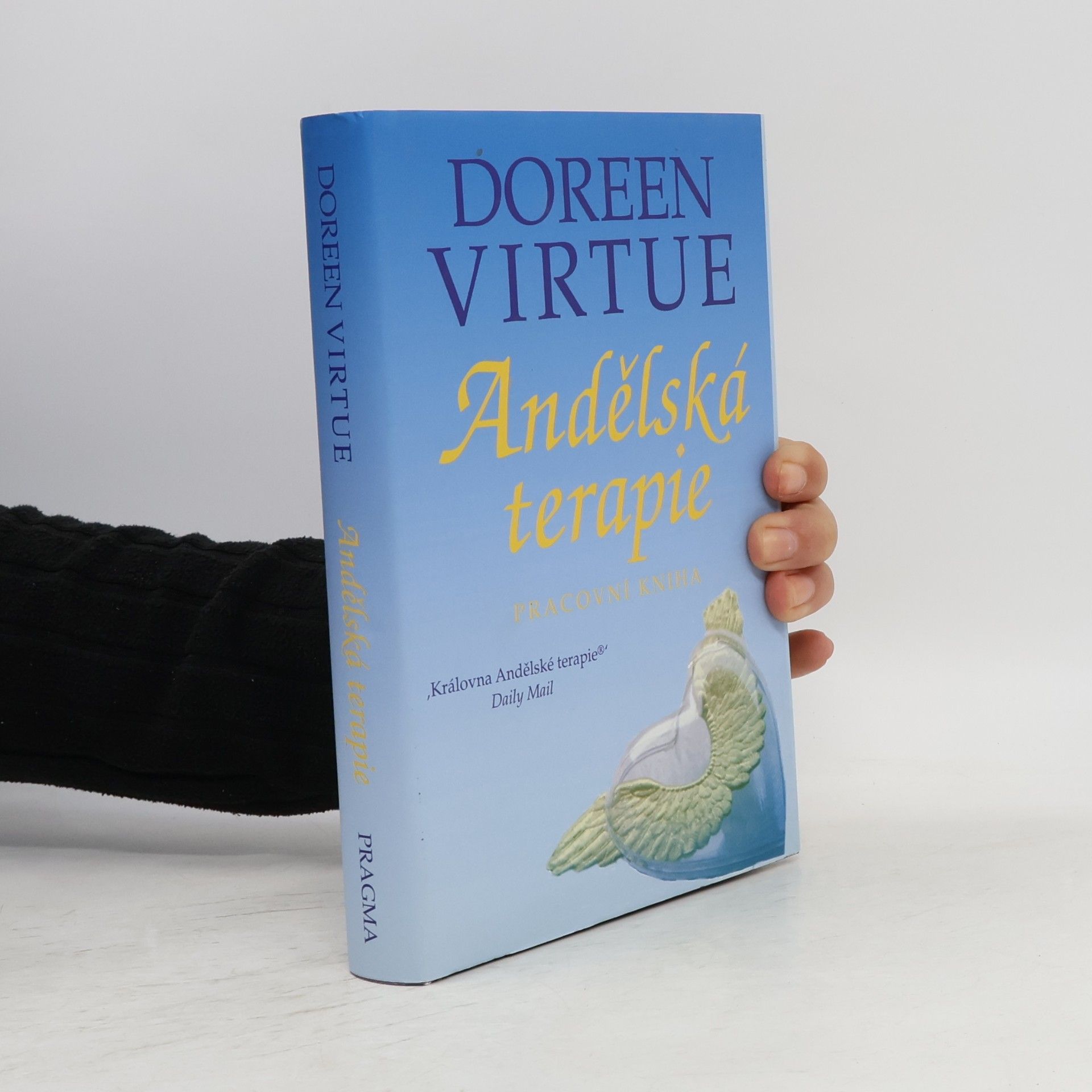 Doreen Virtue Andělská terapie. Pracovní kniha