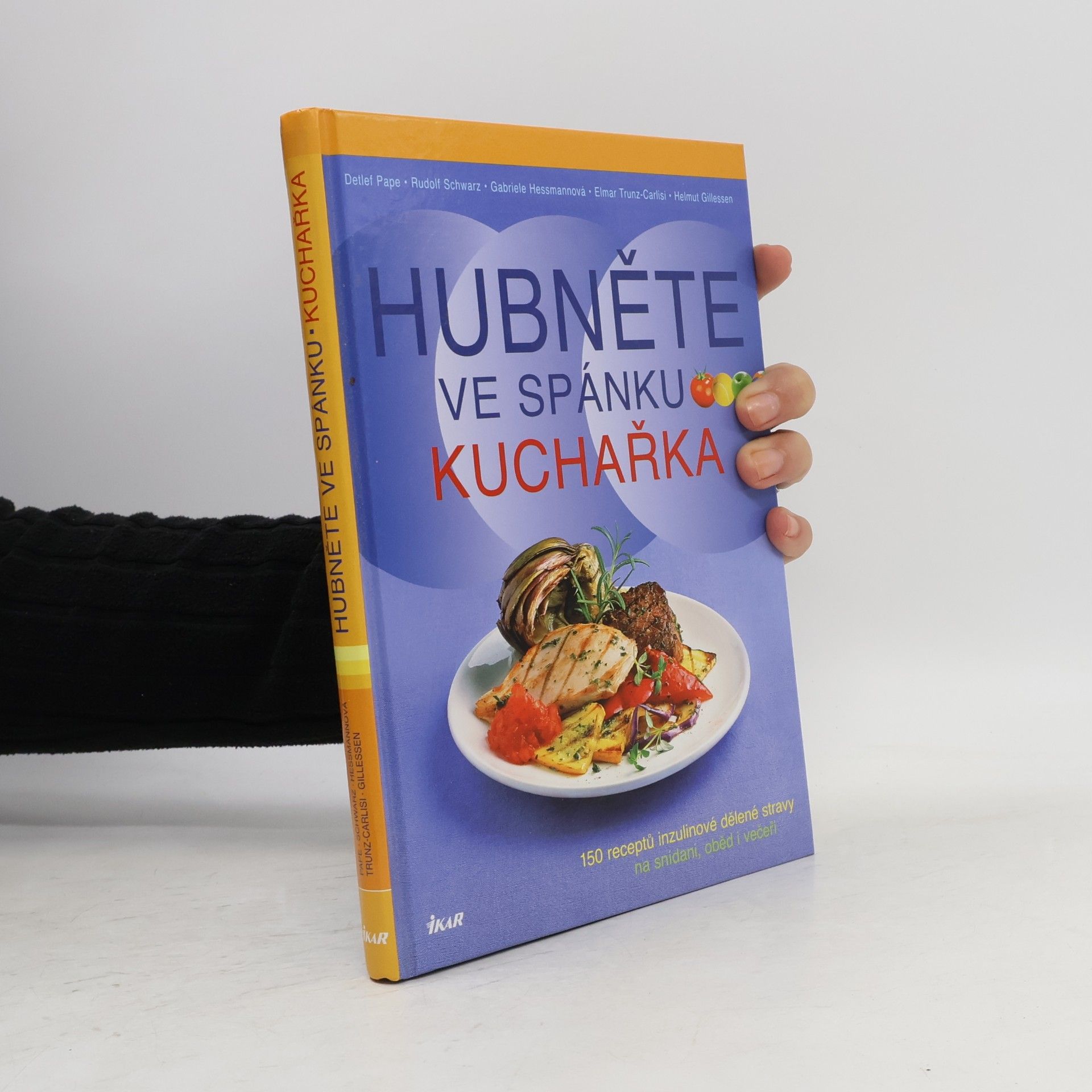 Kolektiv autorů Hubněte ve spánku: Kuchařka