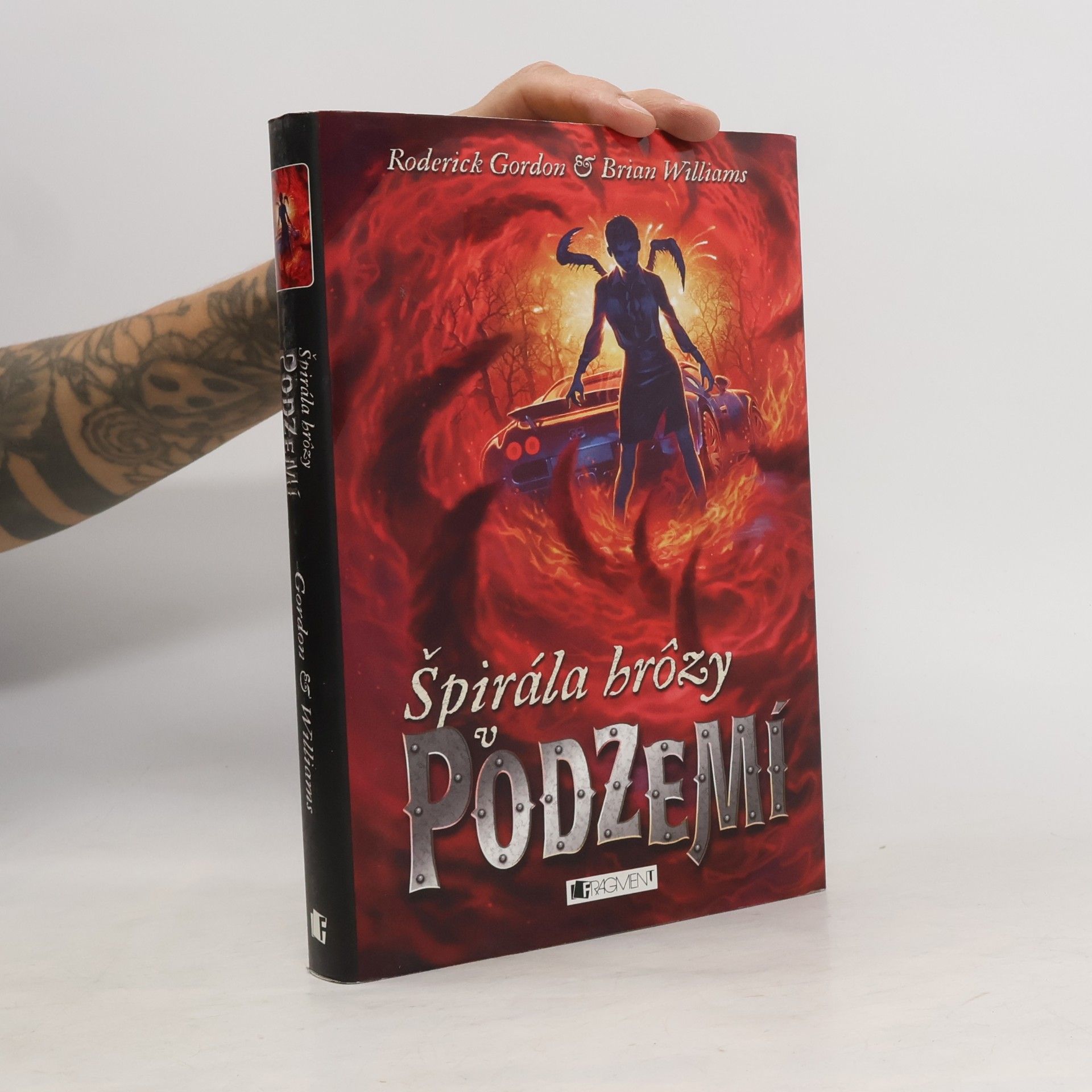 Roderick Gordon Špirála hrôzy v Podzemí