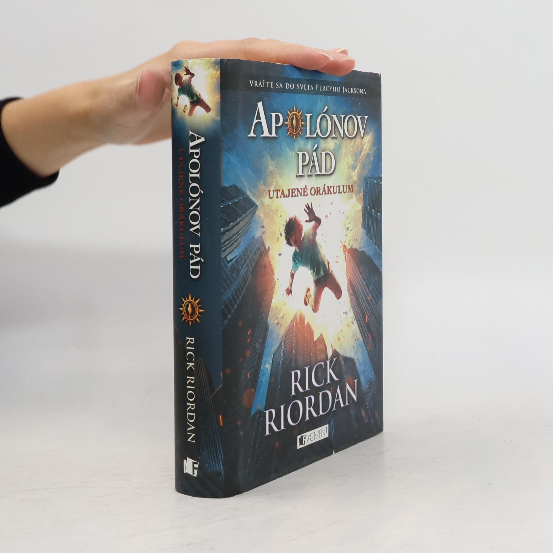 Rick Riordan Apolónov Pád: Utajené orákulum