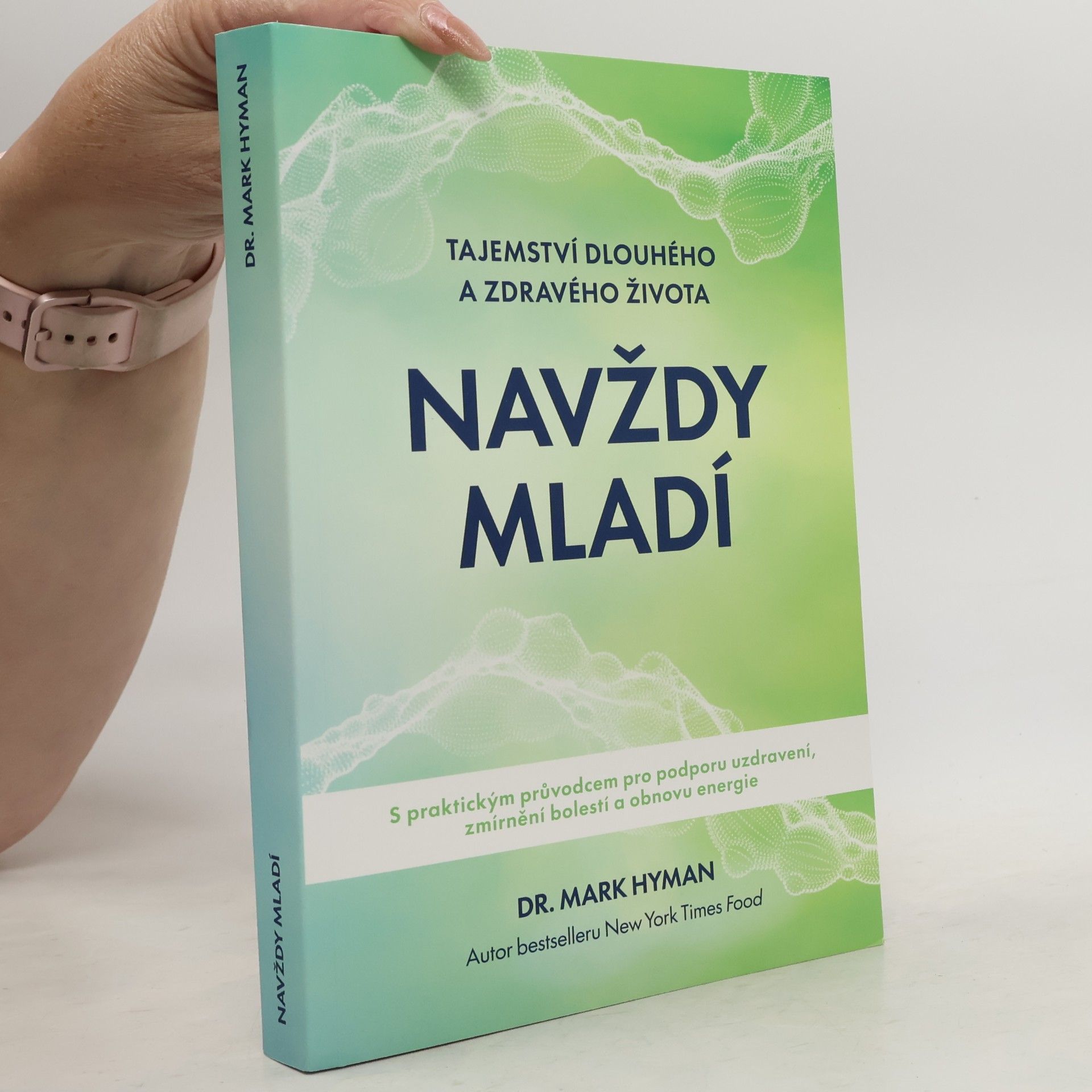 Mark Hyman Navždy mladí