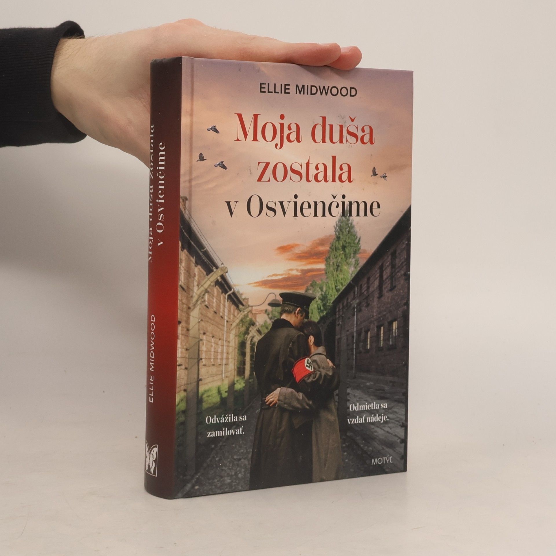 Moja duša zostala v Osvienčime