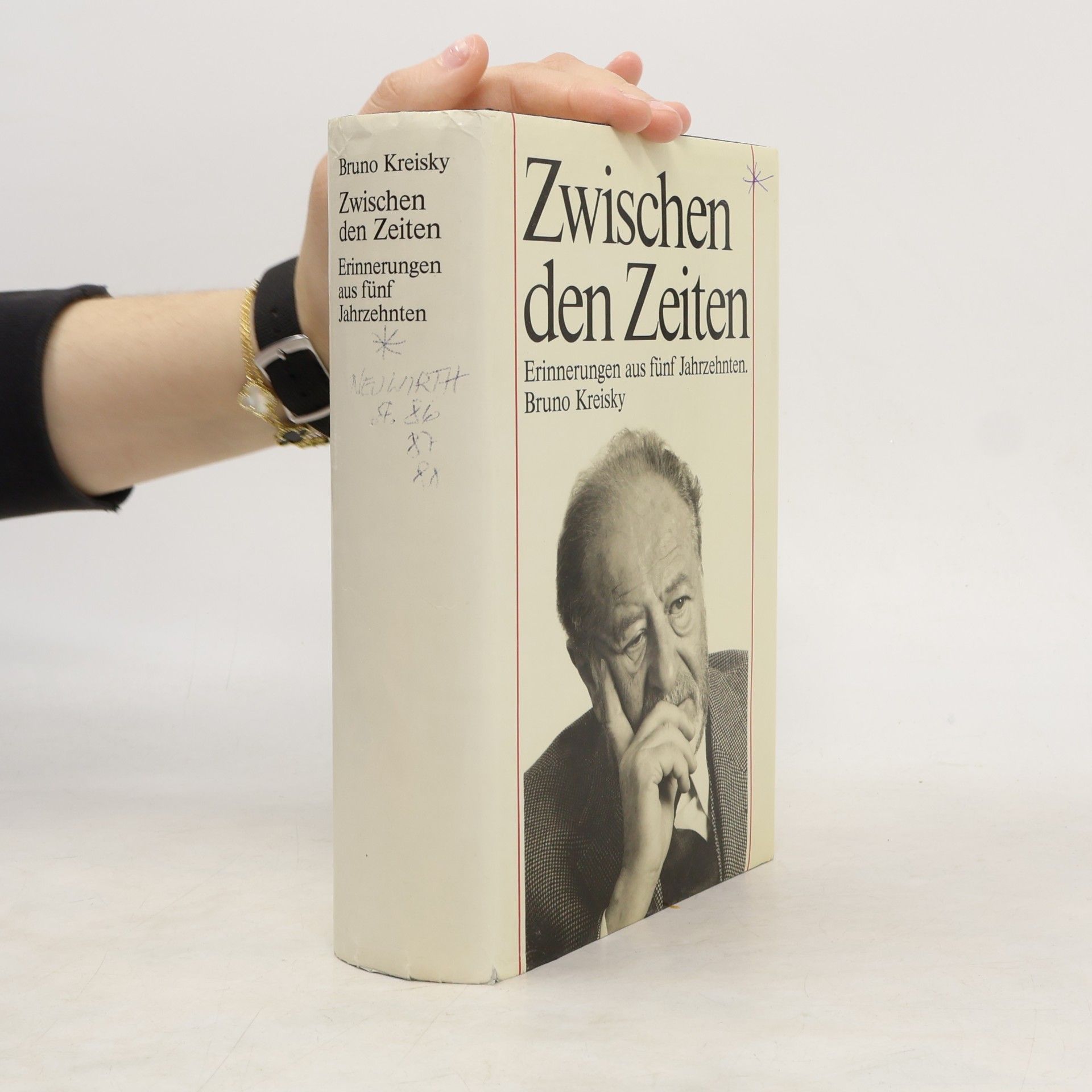 Bruno Kreisky Zwischen den Zeiten