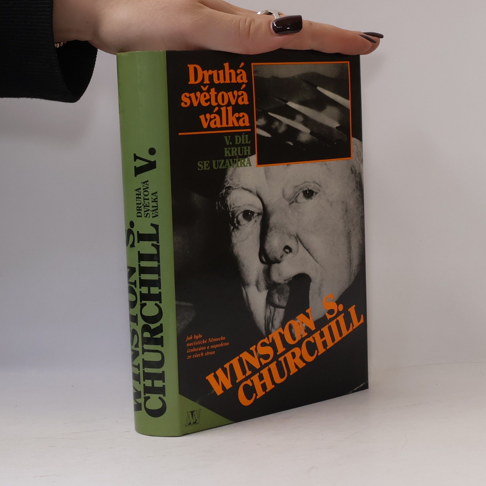 Winston Churchill Druhá světová válka V. Kruh se uzavírá