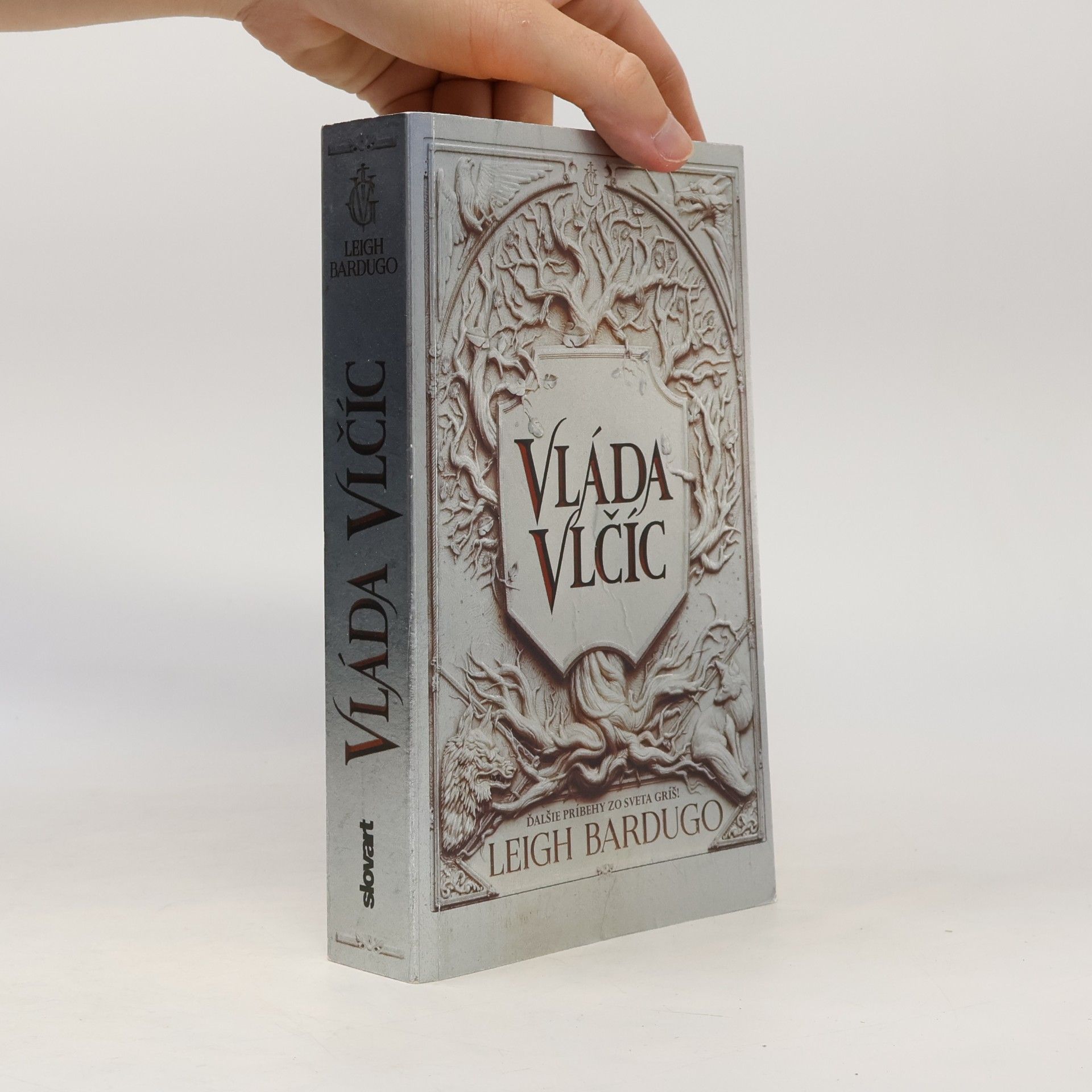 Leigh Bardugo Vláda vlčíc