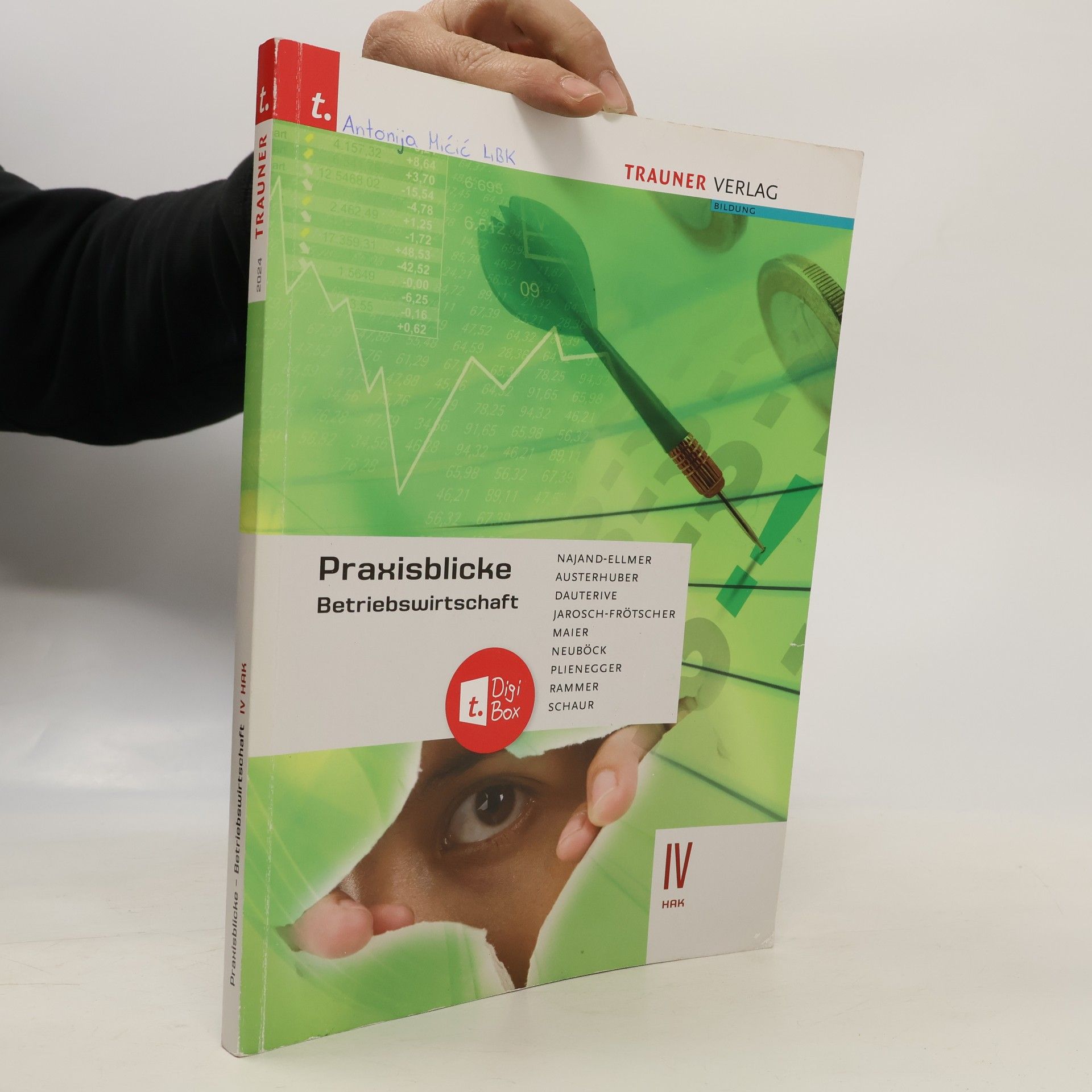 Praxisblicke – Betriebswirtschaft IV HAK + TRAUNER-DigiBox