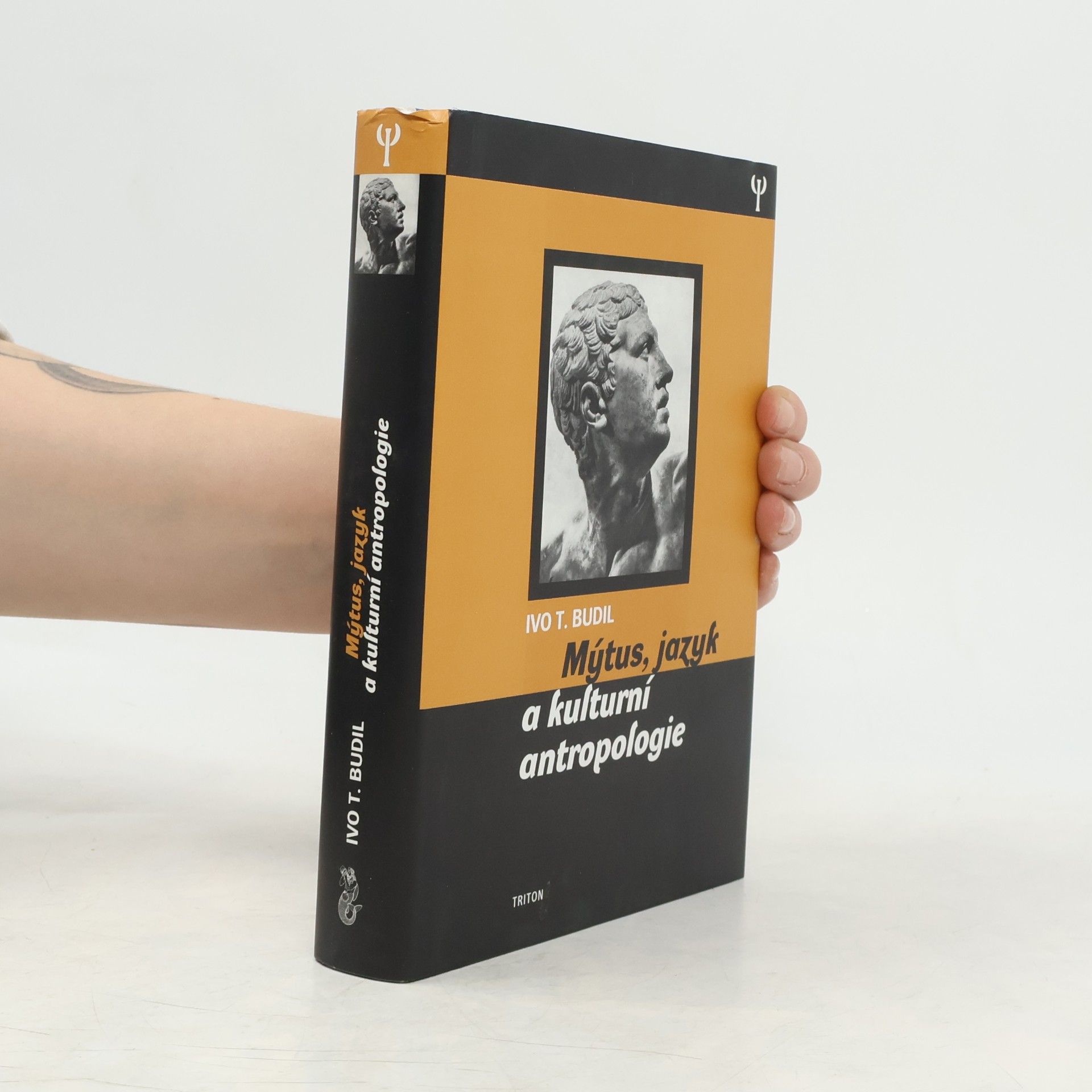 Ivo T. Budil Mýtus, jazyk a kulturní antropologie