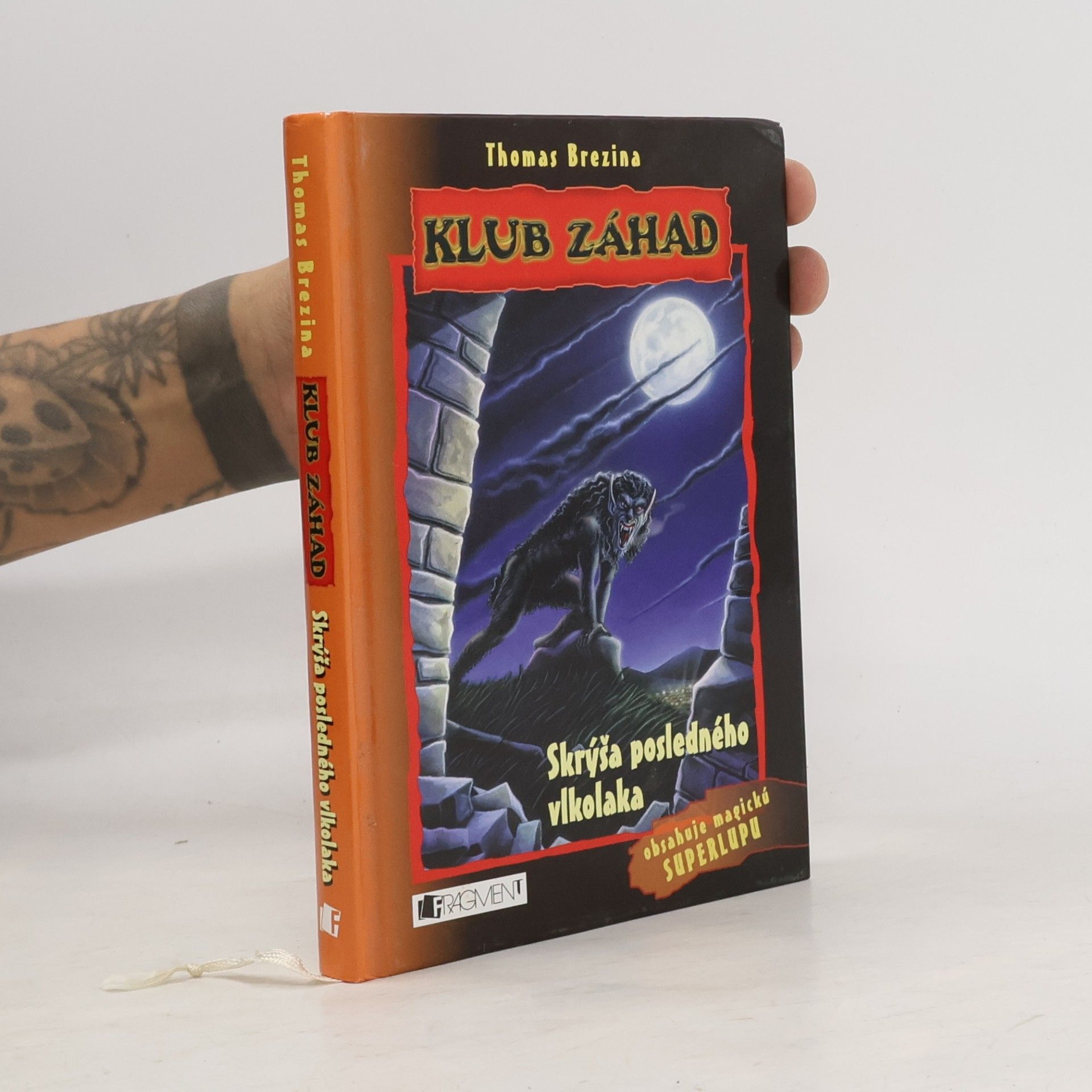 Thomas Brezina Klub záhad: Skrýša posledného vlkodlaka