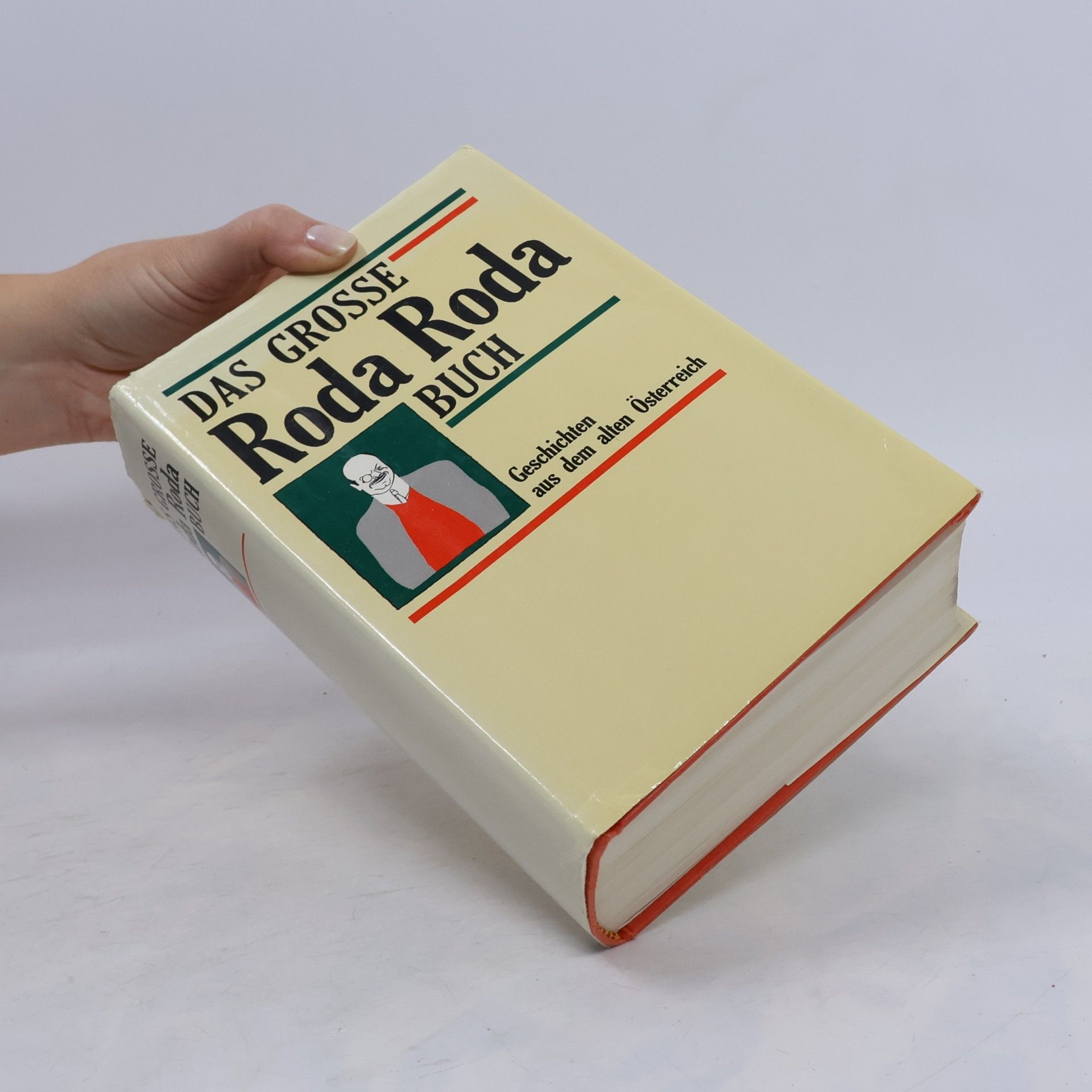 Alexander Friedrich Ladislaus Roda Roda Das grosse Roda Roda Buch
