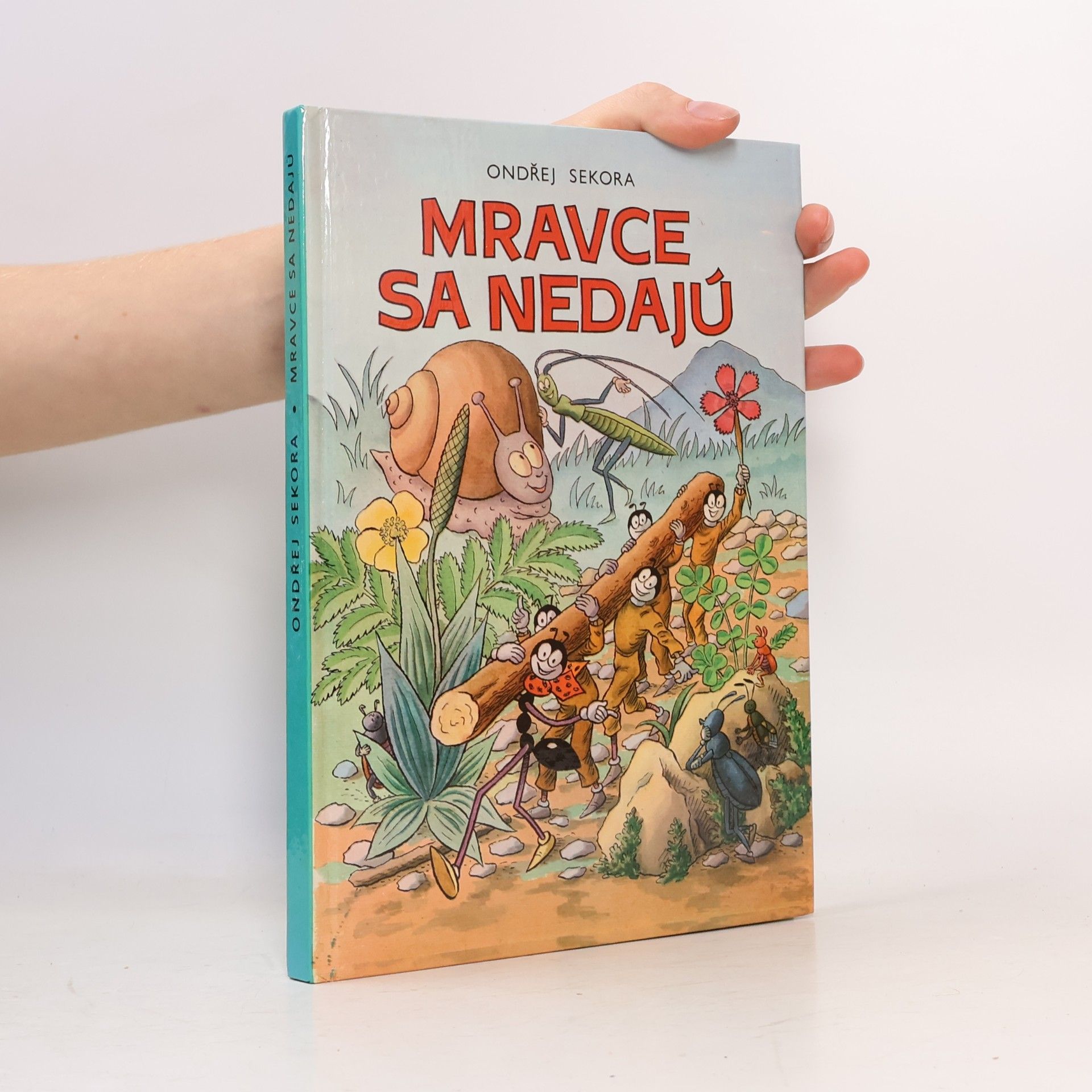Ondřej J. Sekora Mravce se nedajú