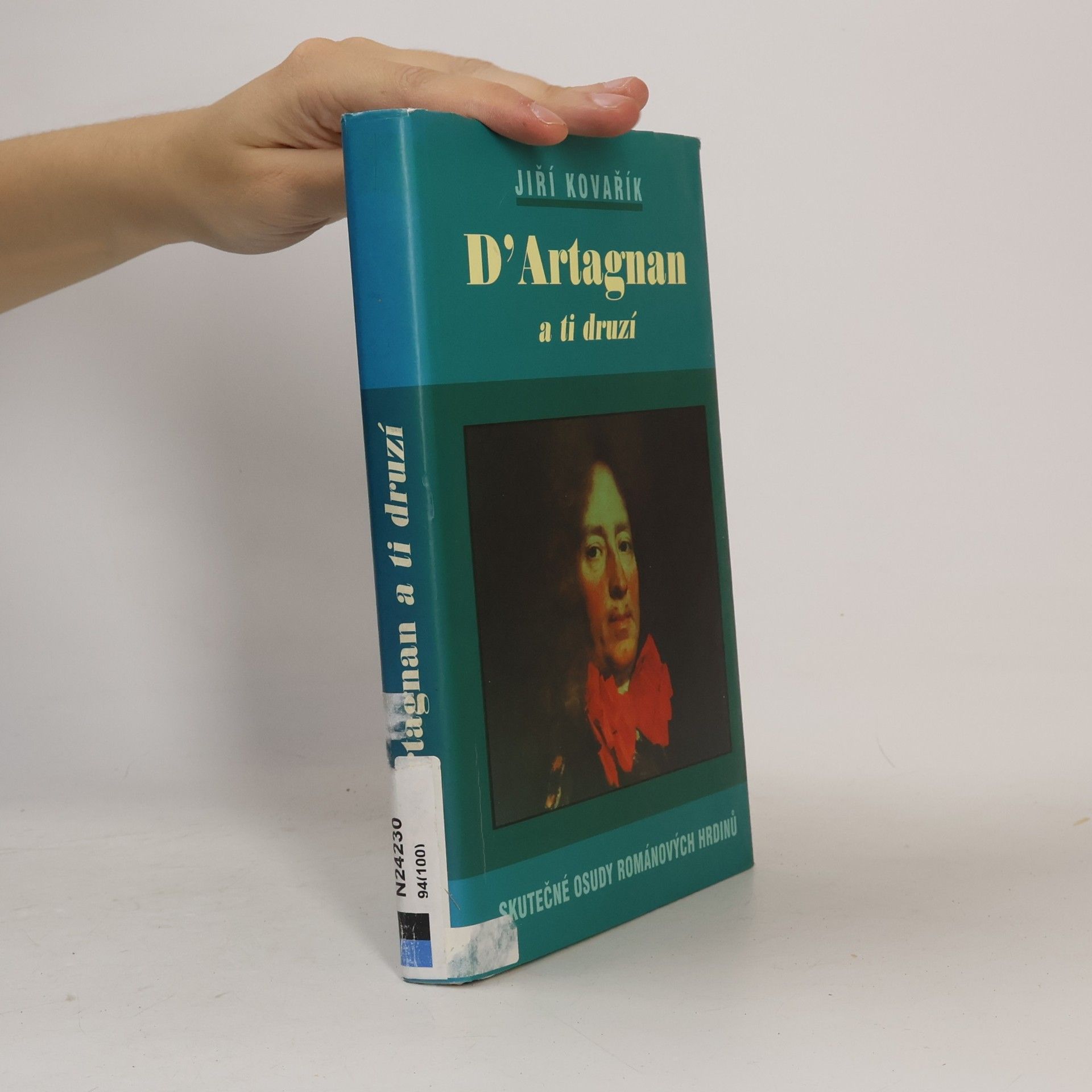 Jiří Kovařík D'Artagnan a ti druzí