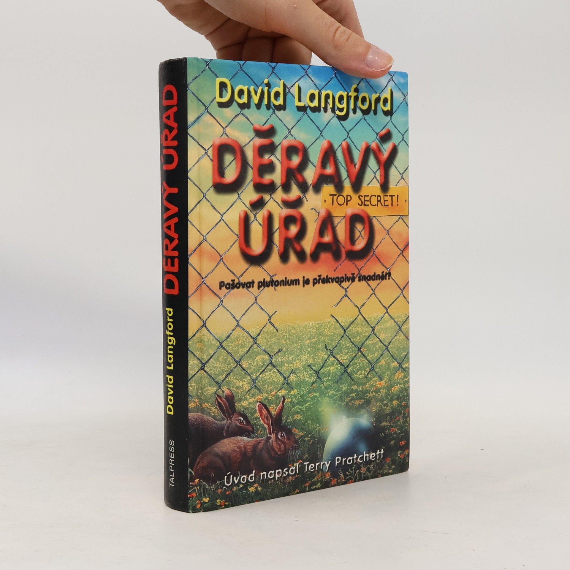 David Langford Děravý úřad: Jak neukrást atomovou bombu