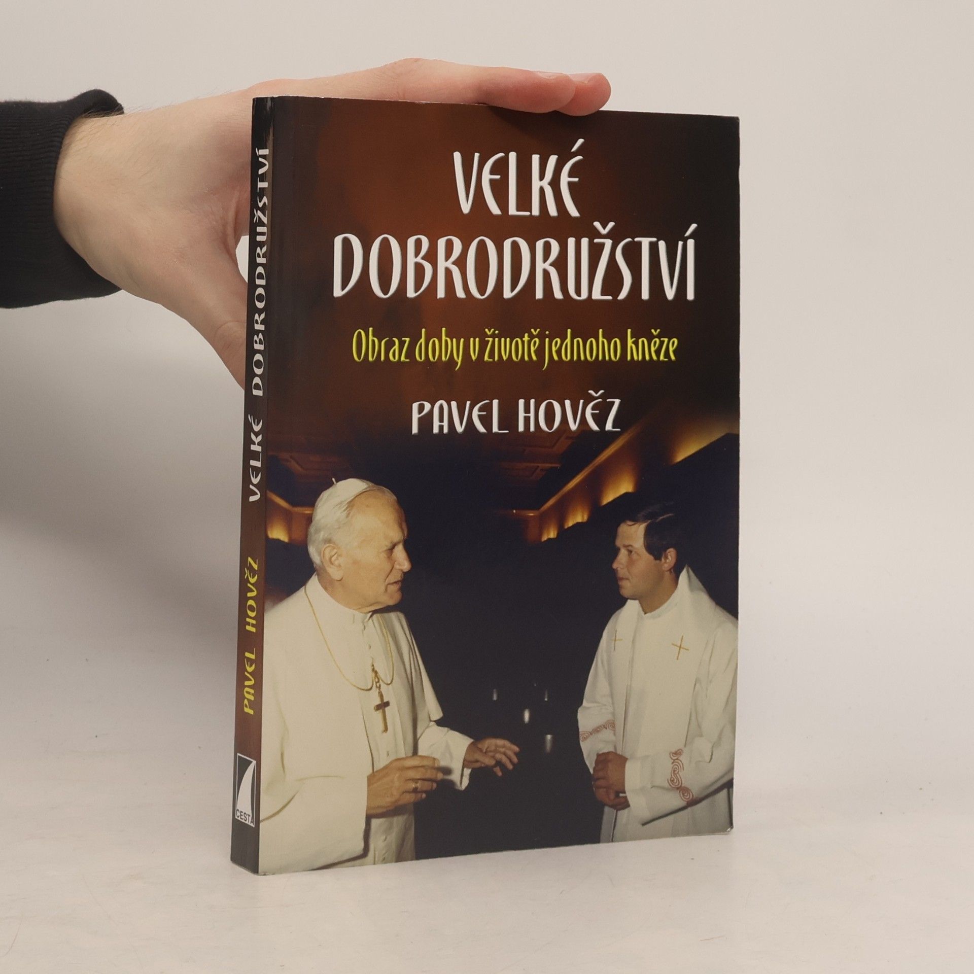 Pavel Hověz Velké dobrodružství