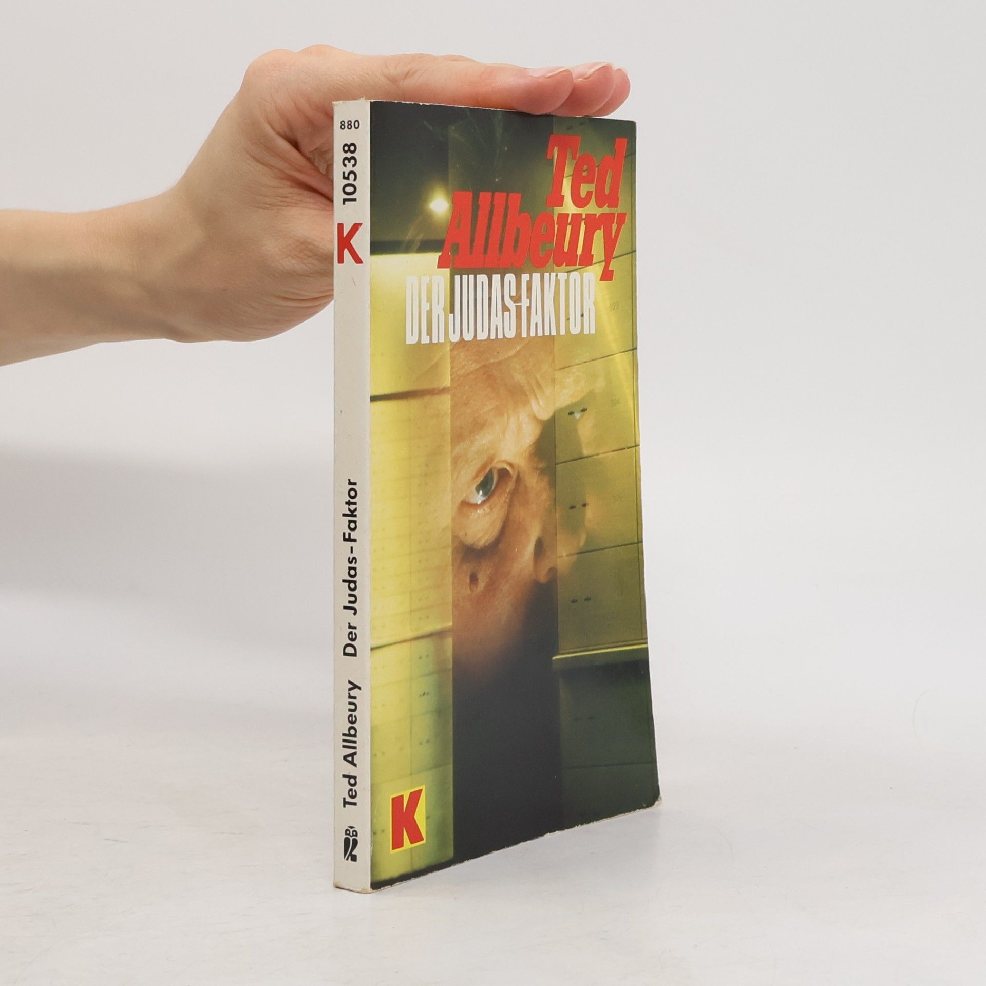 Der Judas - Faktor. Polit- Thriller.