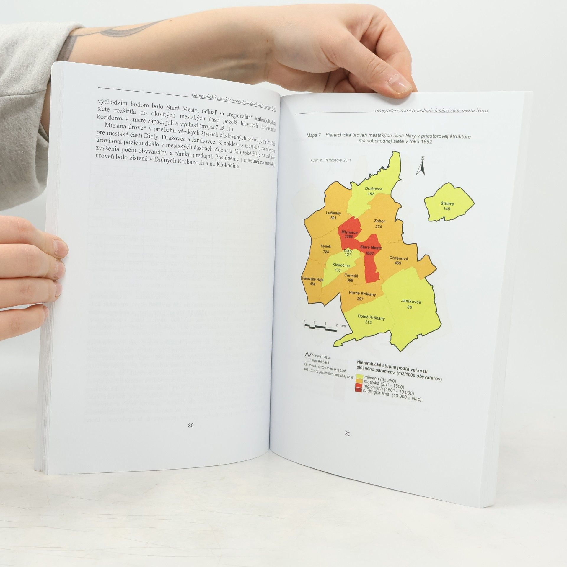 Miroslava Trembošová Geografické aspekty maloobchodnej siete mesta Nitra