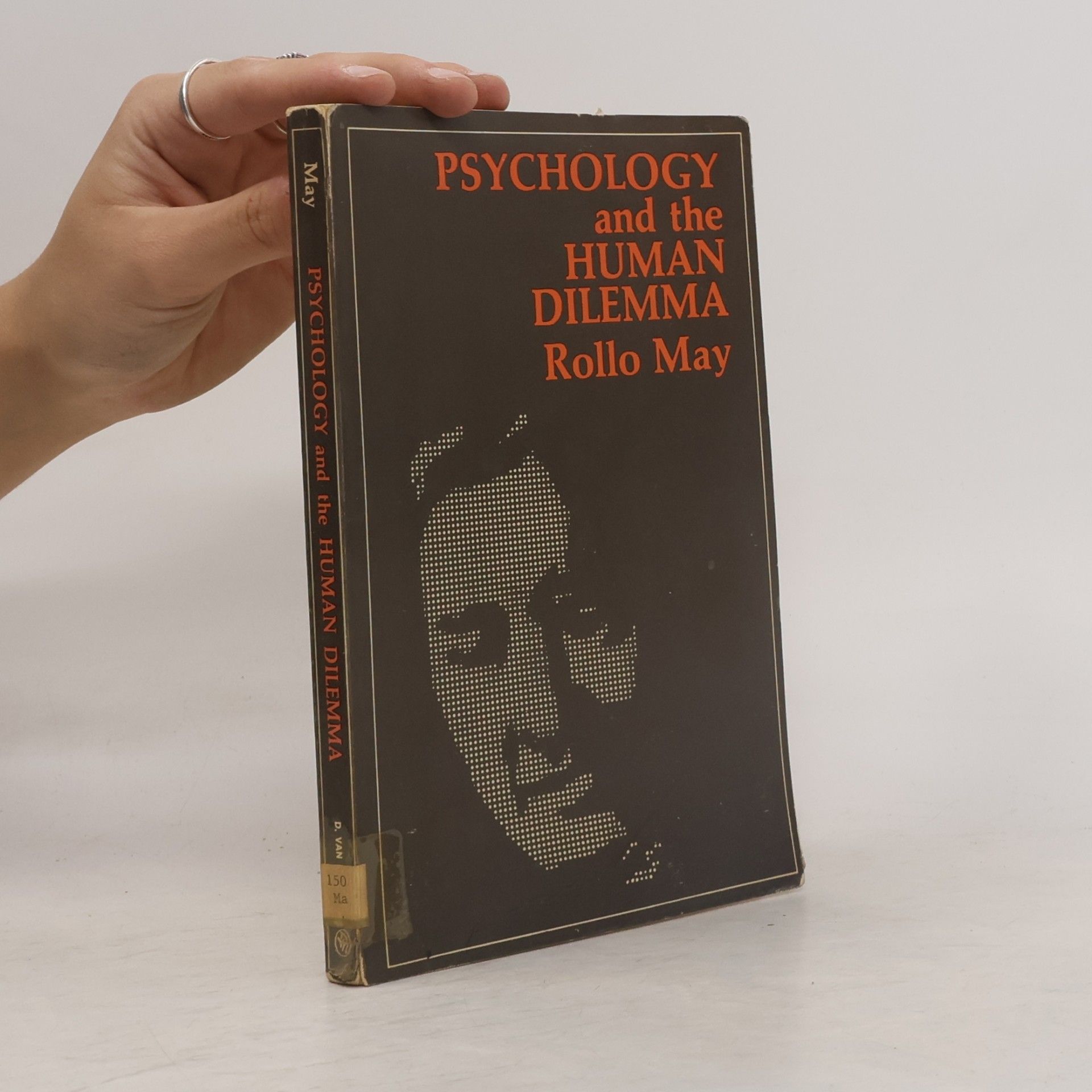 Psychology and the Human Dilemma