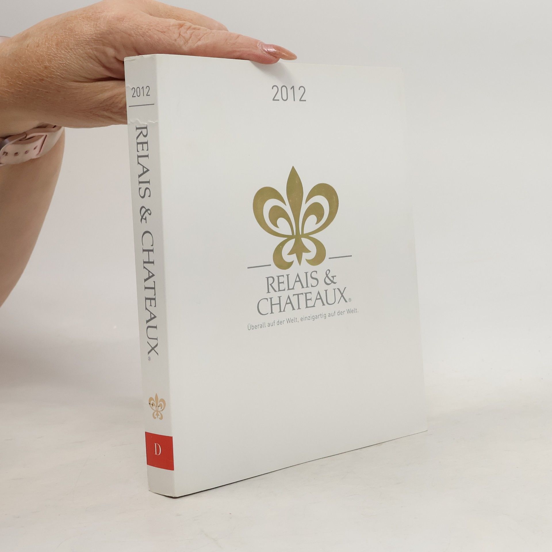 kolektiv Relais & Chateaux 2012
