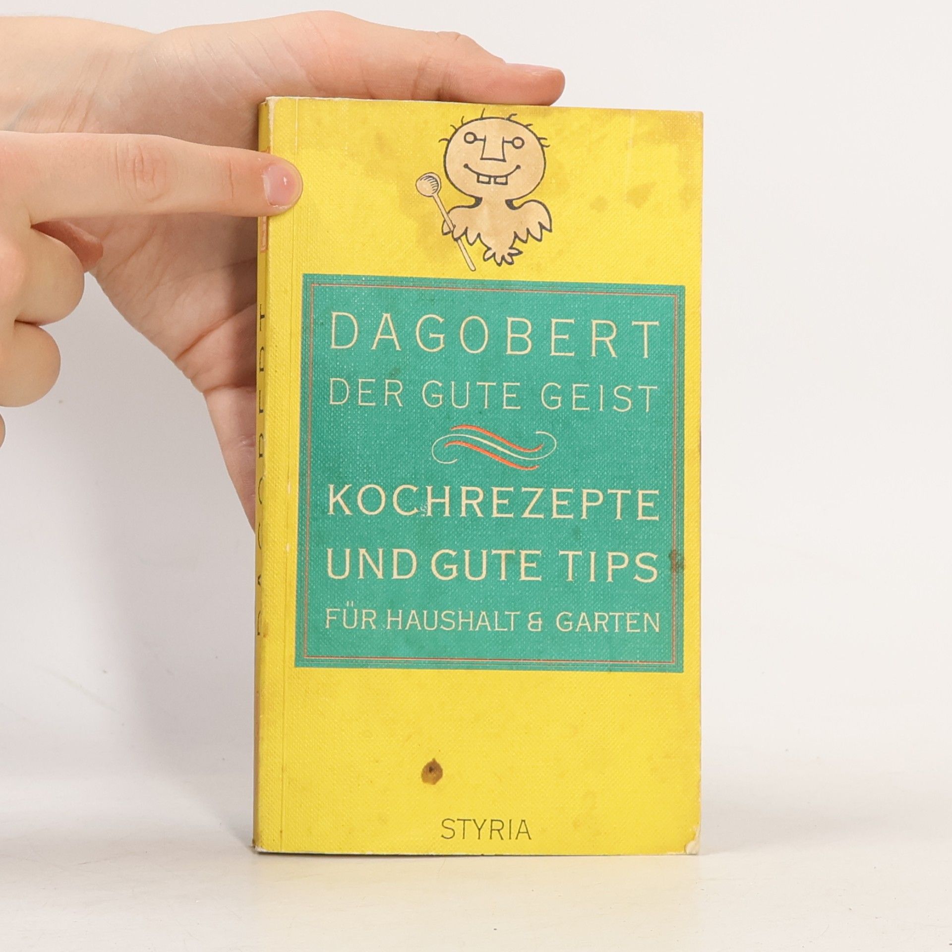 Gisela Köstler Dagobert, der gute Geist