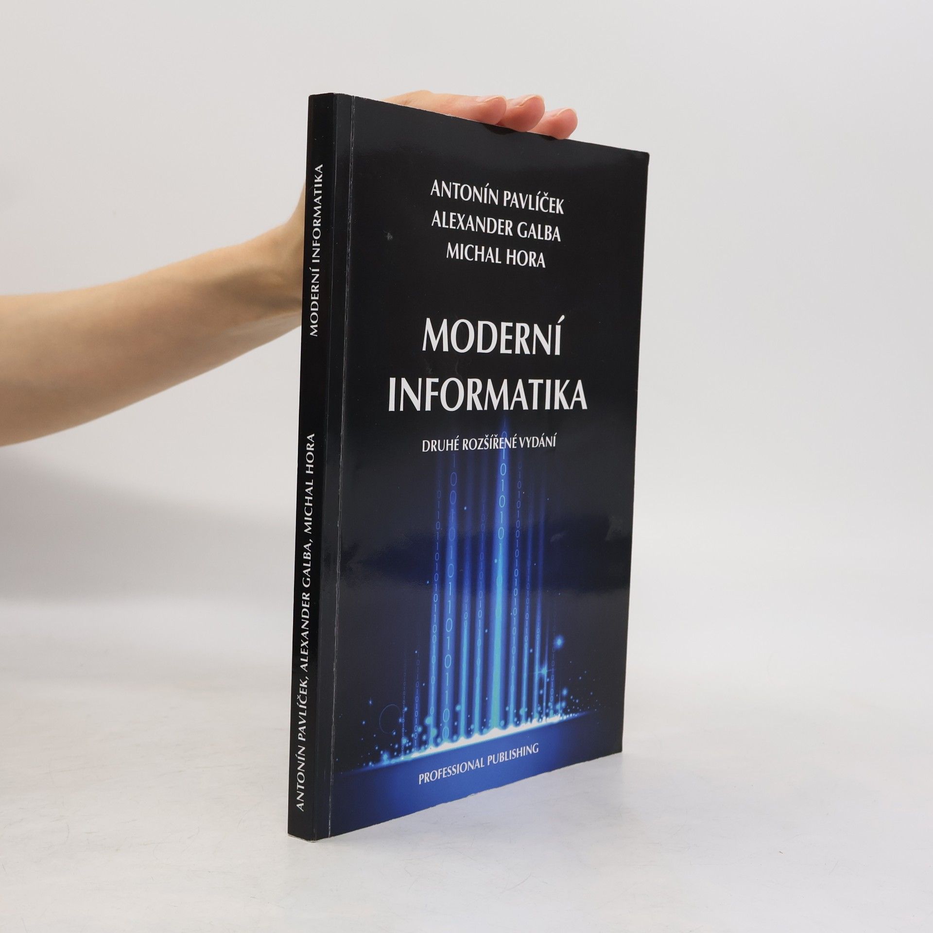 Alexander Galba Moderní informatika