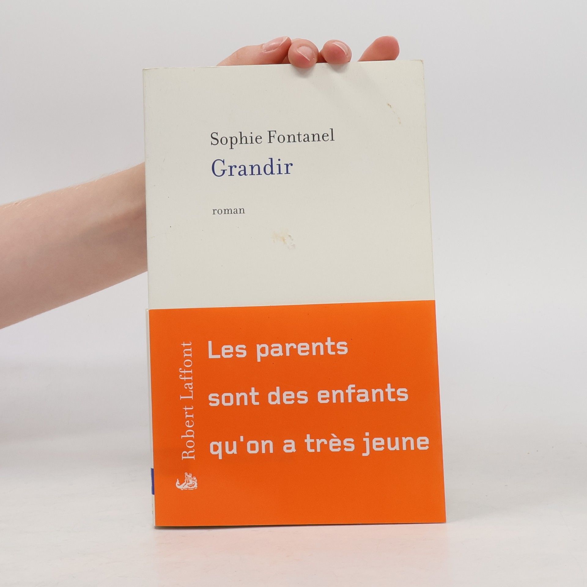 Sophie Fontanel Grandir