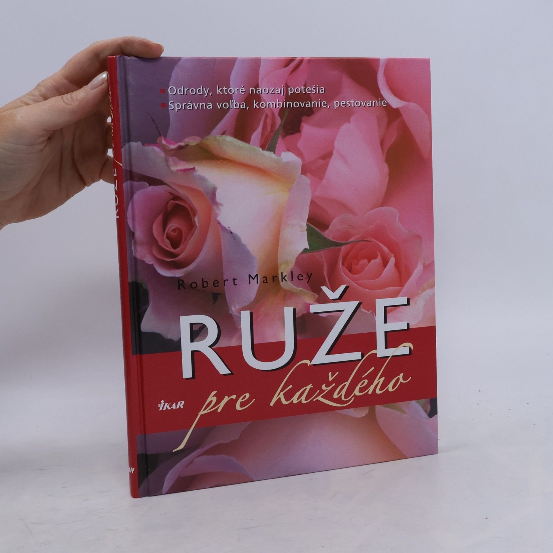 Ruže pre každého