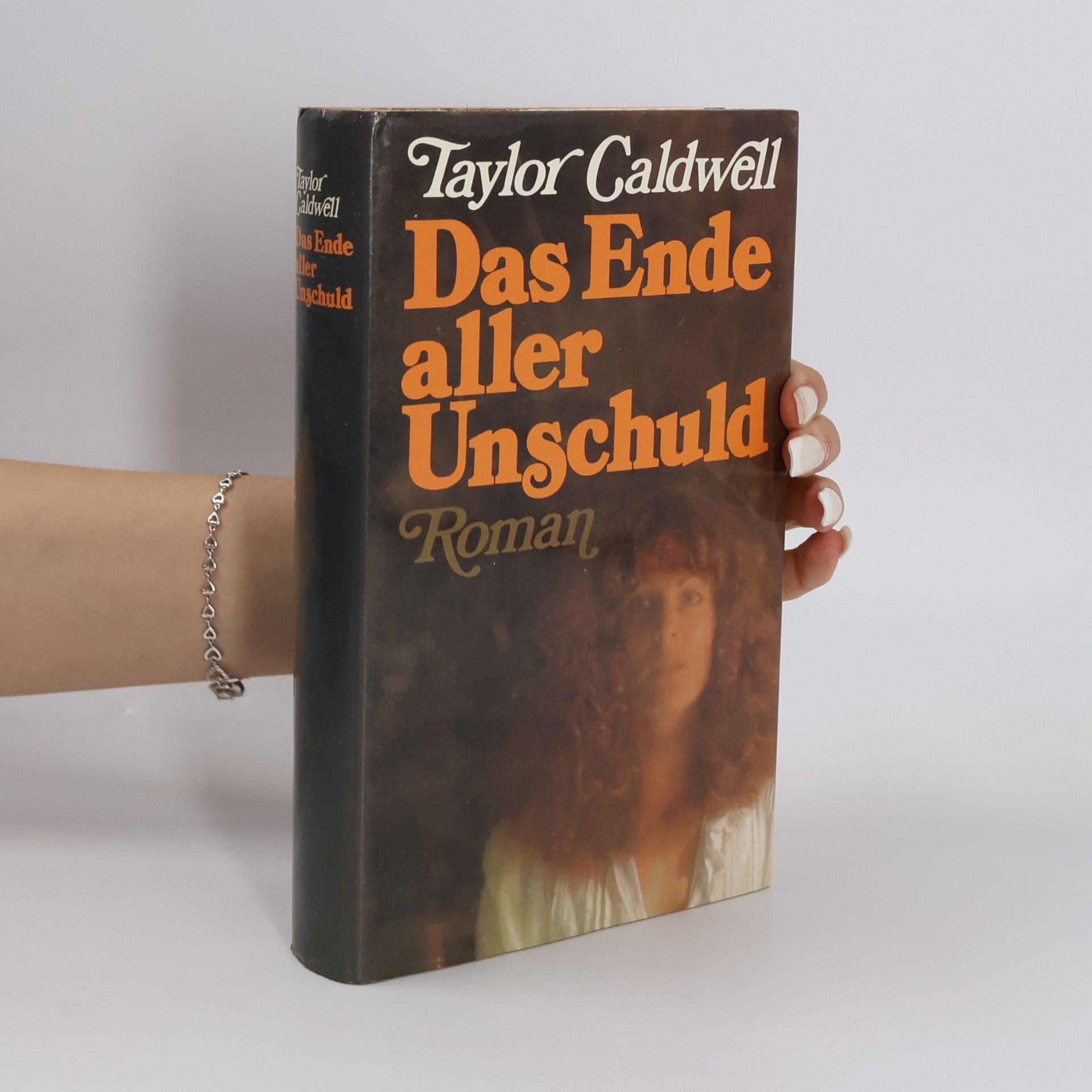 Taylor Caldwell Das Ende aller Unschuld